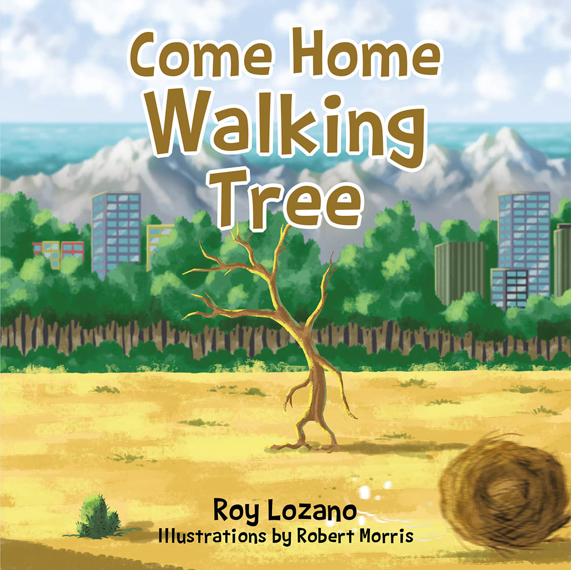 Roy Lozano’s Newly Released "Come Home Walking Tree" is a Heartwarming Retelling of the Prodigal Son Story, Using Nature as a Metaphor