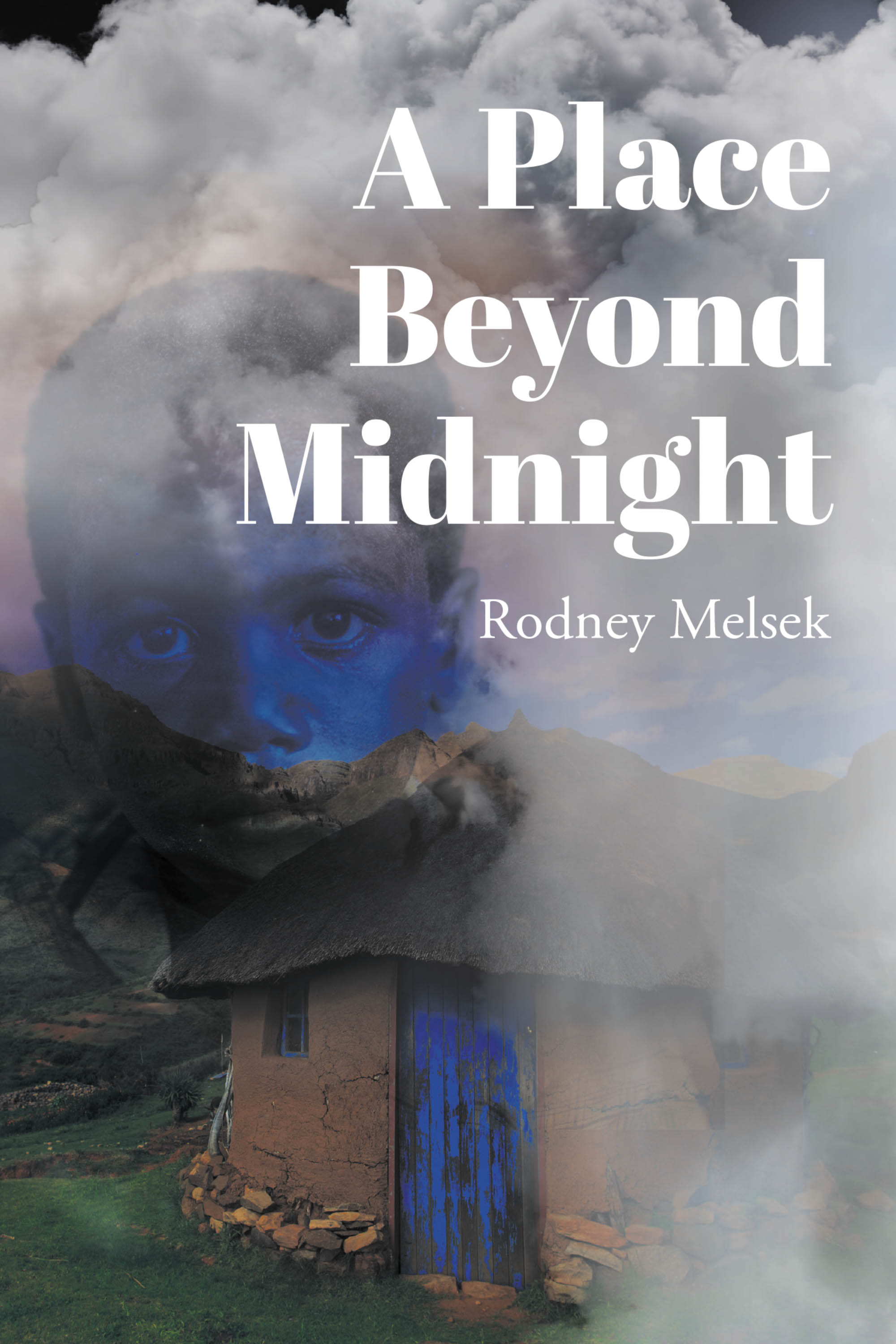 Author Rodney Melsek’s New Book, "A Place Beyond Midnight," is a Poignant Novel That Follows One Young Man’s Adventures as a Peace Corp Volunteer in a Kenyan Village