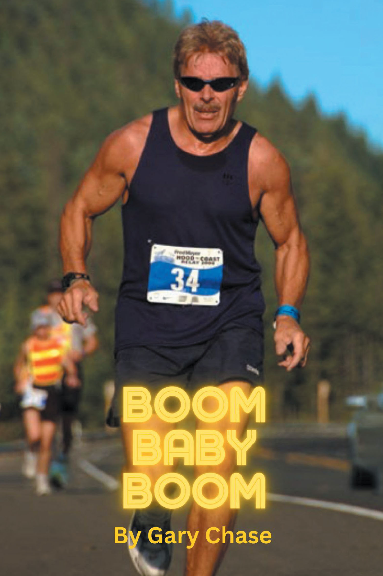 Author Gary Chase’s New Book, "Boom, Baby, Boom!" is an Engaging Guide Designed to Help Baby Boomers Get Active and be Their Greatest, Healthiest Selves
