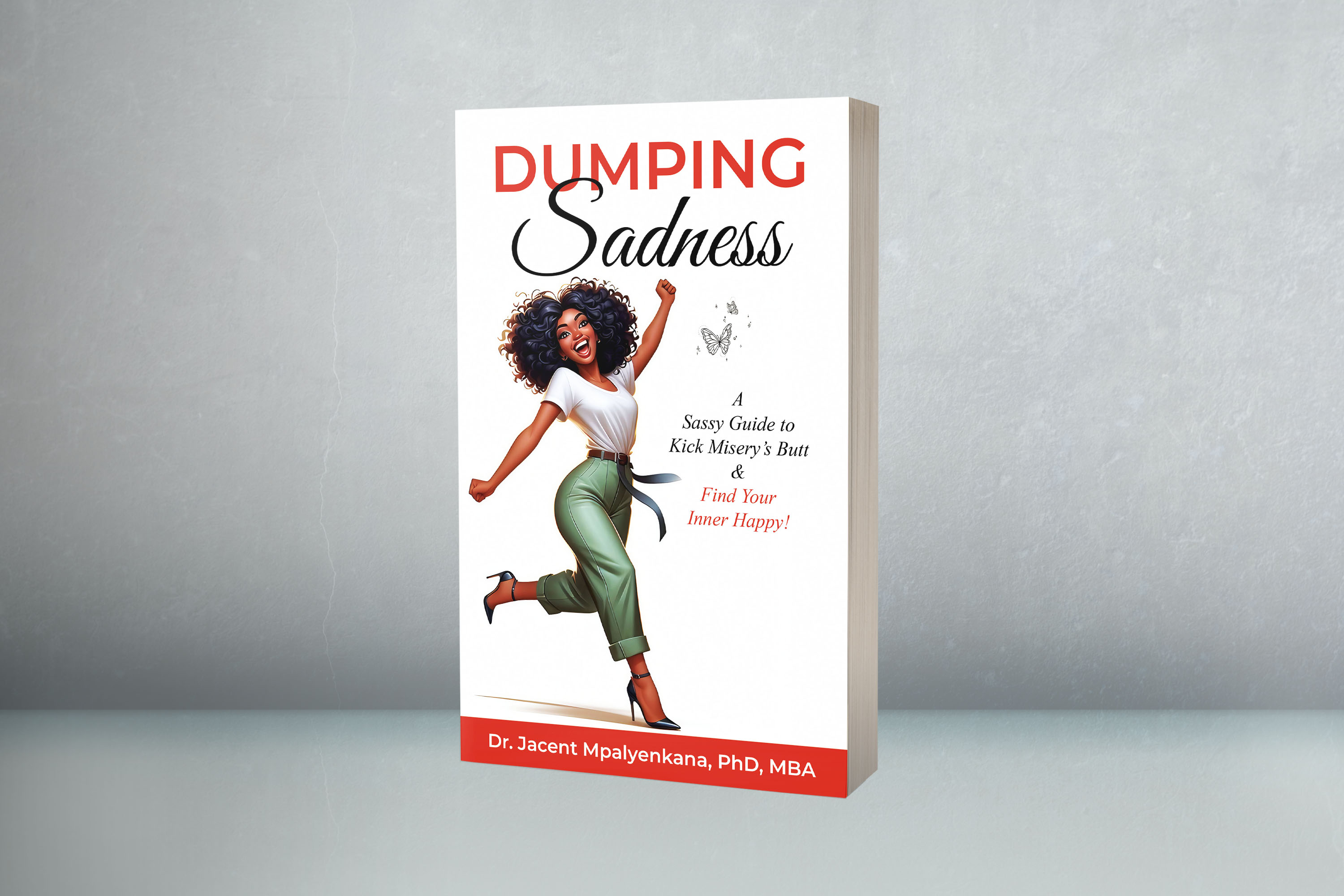 Sassy Meets Sacred in New Book "Dumping Sadness" – A Fresh Take on Emotional Healing