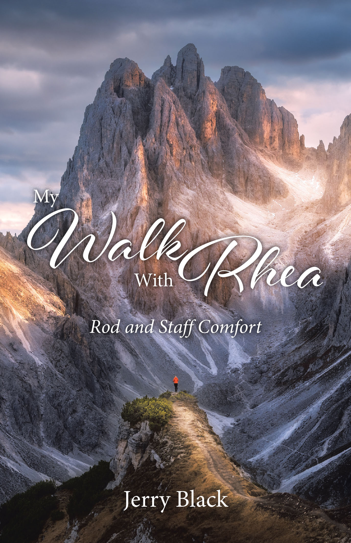 Jerry Black’s Newly Released “My Walk With Rhea: Rod and Staff Comfort” is a Heartfelt Memoir About Love, Faith, and Guidance Through Life’s Challenges
