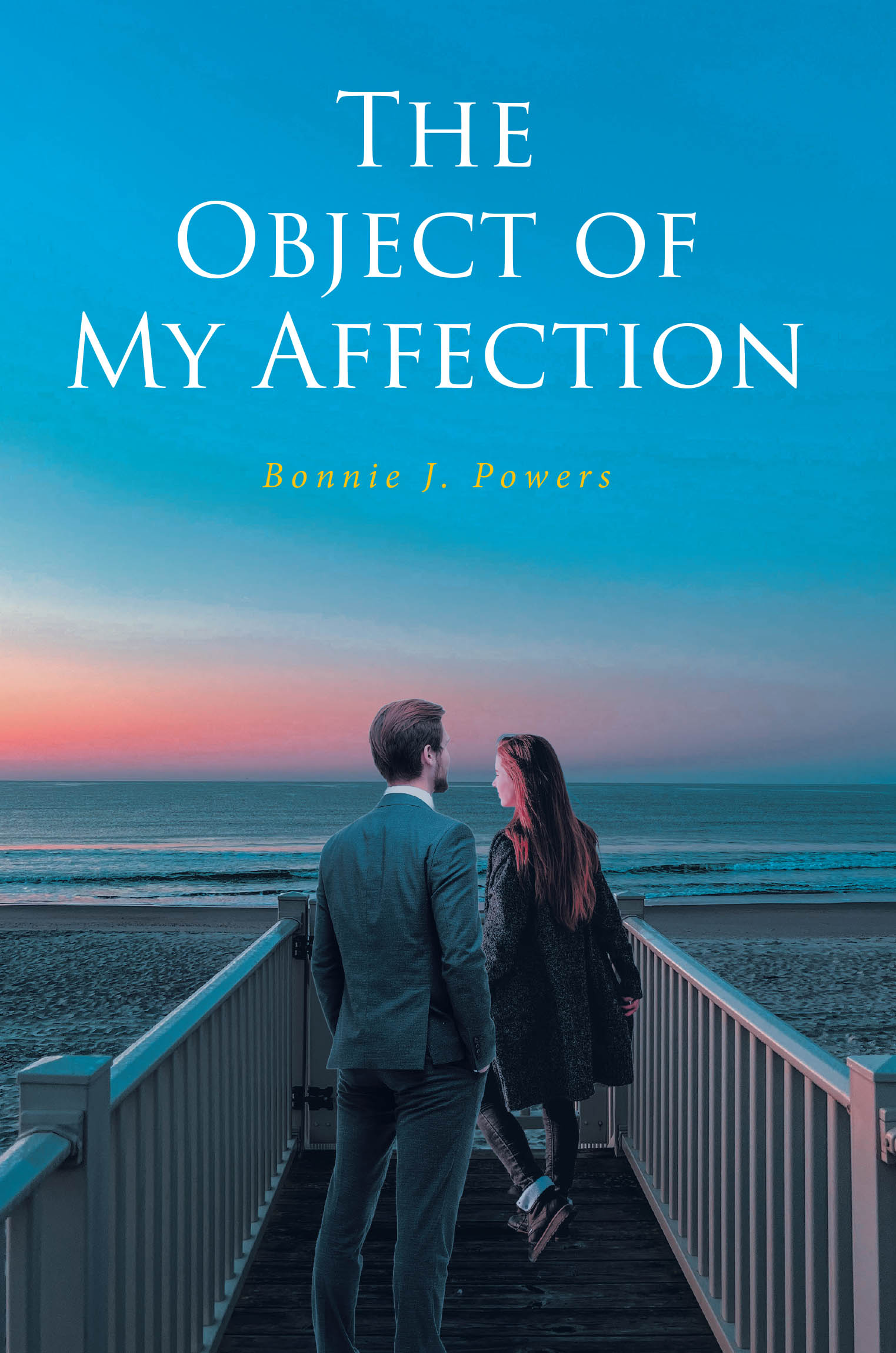 Bonnie J. Powers’s Newly Released "The Object of My Affection" is a Heartfelt and Faith-Driven Journey of Personal Transformation and Divine Purpose