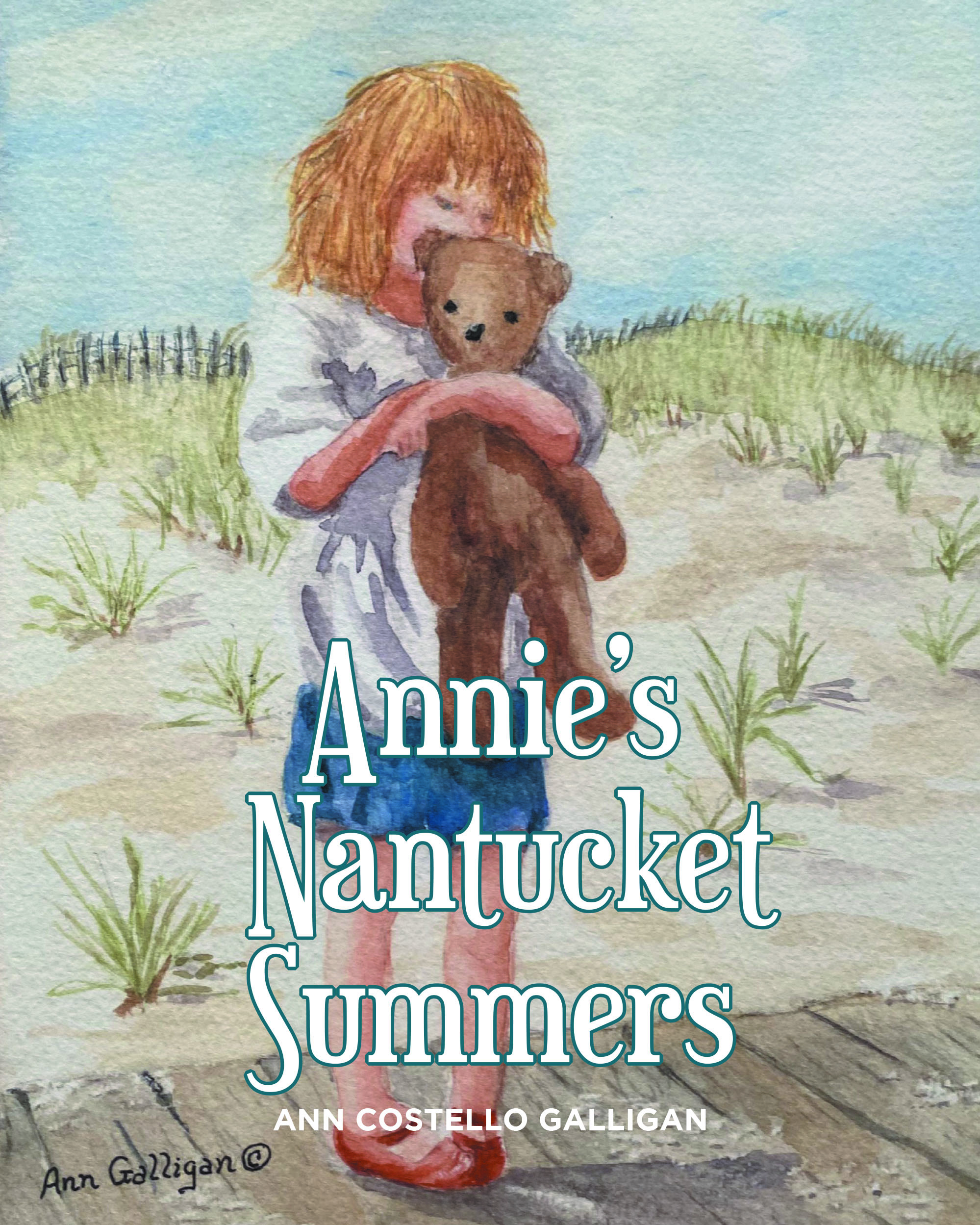 Ann Costello Galligan’s Book "Annie's Nantucket Summers" is a Charming Story of a Young Girl Who Loves to Spend Time on Nantucket Island with Her Grandmother Each Summer