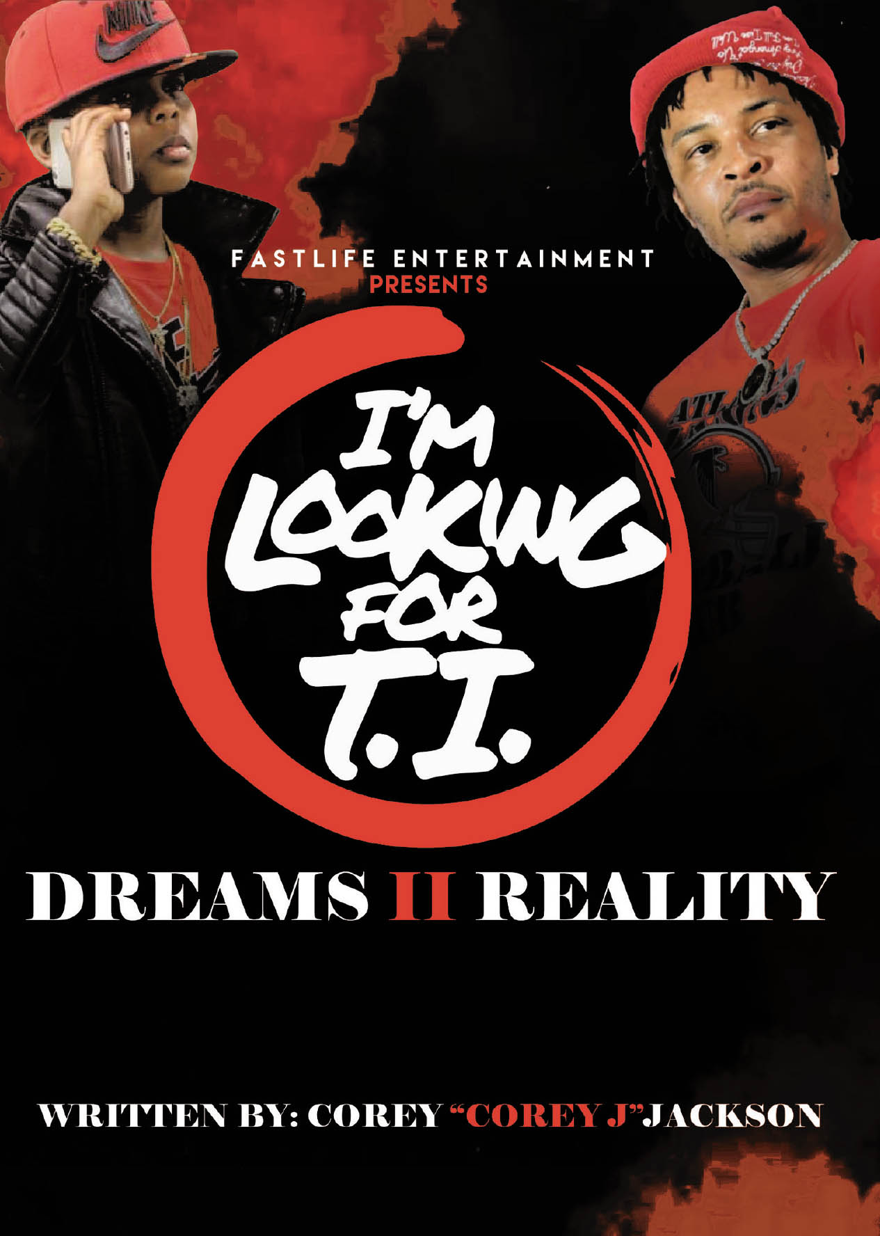 Corey "Corey J" Jackson’s New Book, “I’m Looking for T.I.: Dreams II Reality,” Follows the Author’s Journey to Find Success Despite the Challenges He Faced
