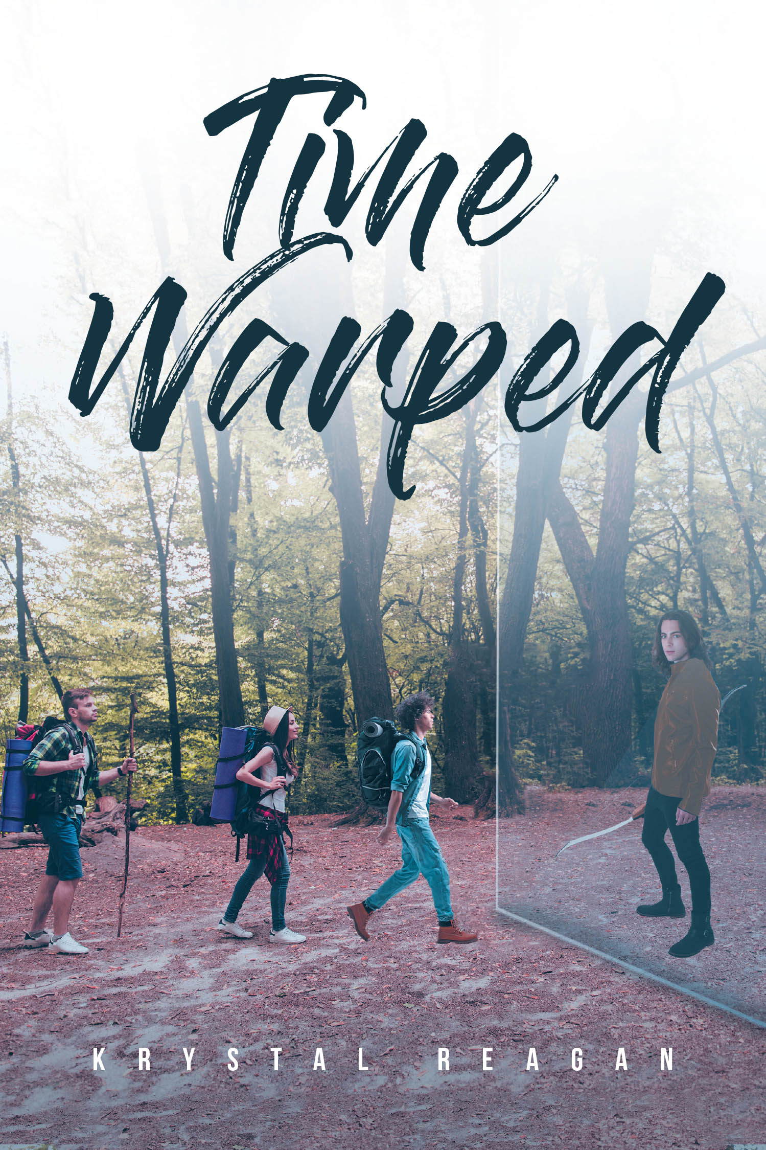 Krystal Reagan’s New Book, "Time Warped," is a Compelling Novel That Follows Three Friends Who Find Themselves Transported Back in Time While on a Camping Trip