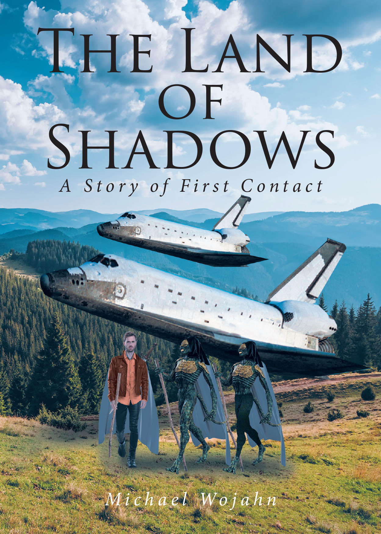 Michael Wojahn’s New Book, "Land of Shadows: A Story of First Contact," is a Fascinating Science Fiction Novel That Follows Mankind as They Set Out from Earth