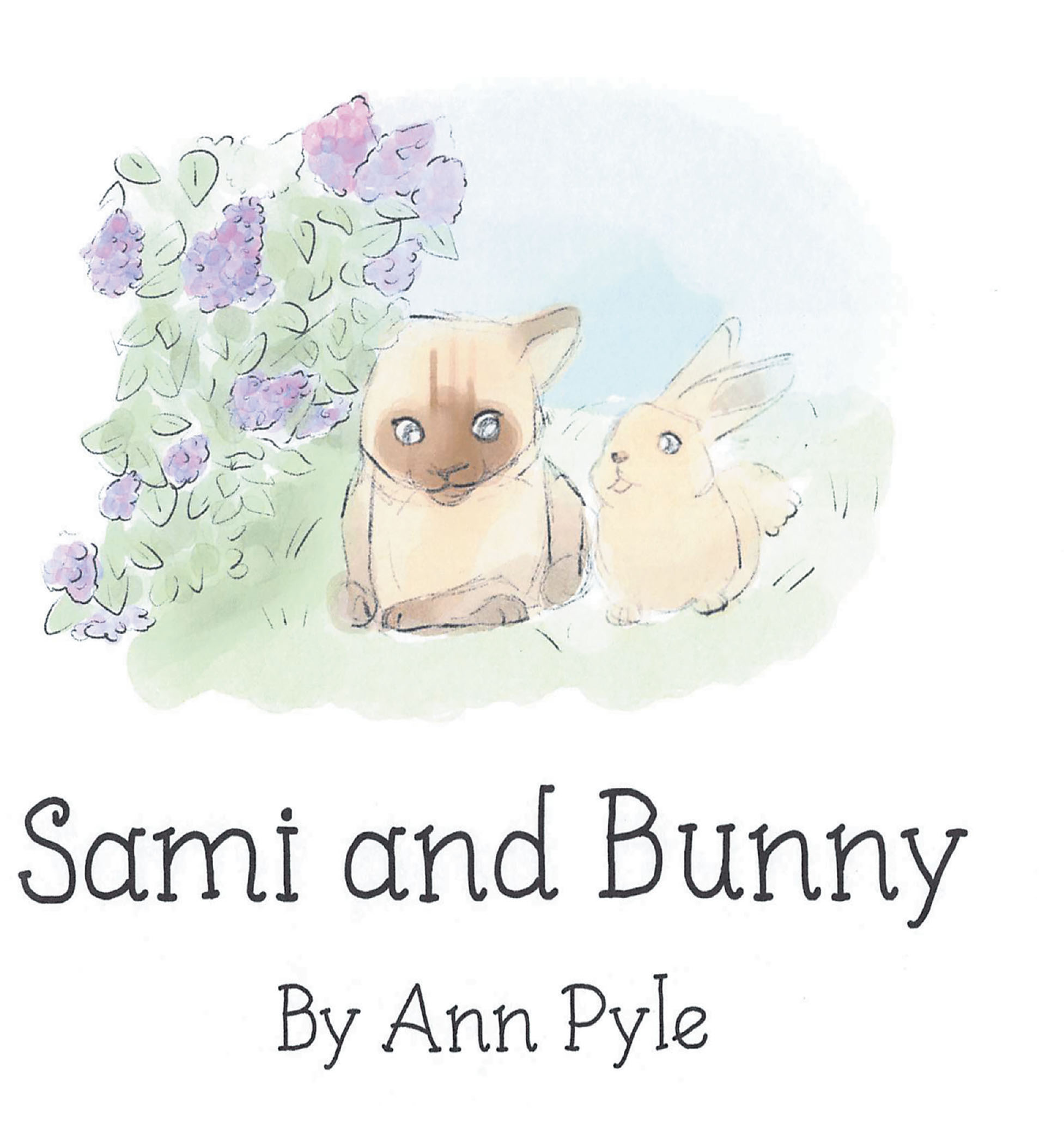 Ann Pyle’s New Book, "Sami and Bunny," is a Heartfelt Story Inspired by True Events That Follows a Cat Who Finds an Unexpected Friend in the Form of a Bunny.