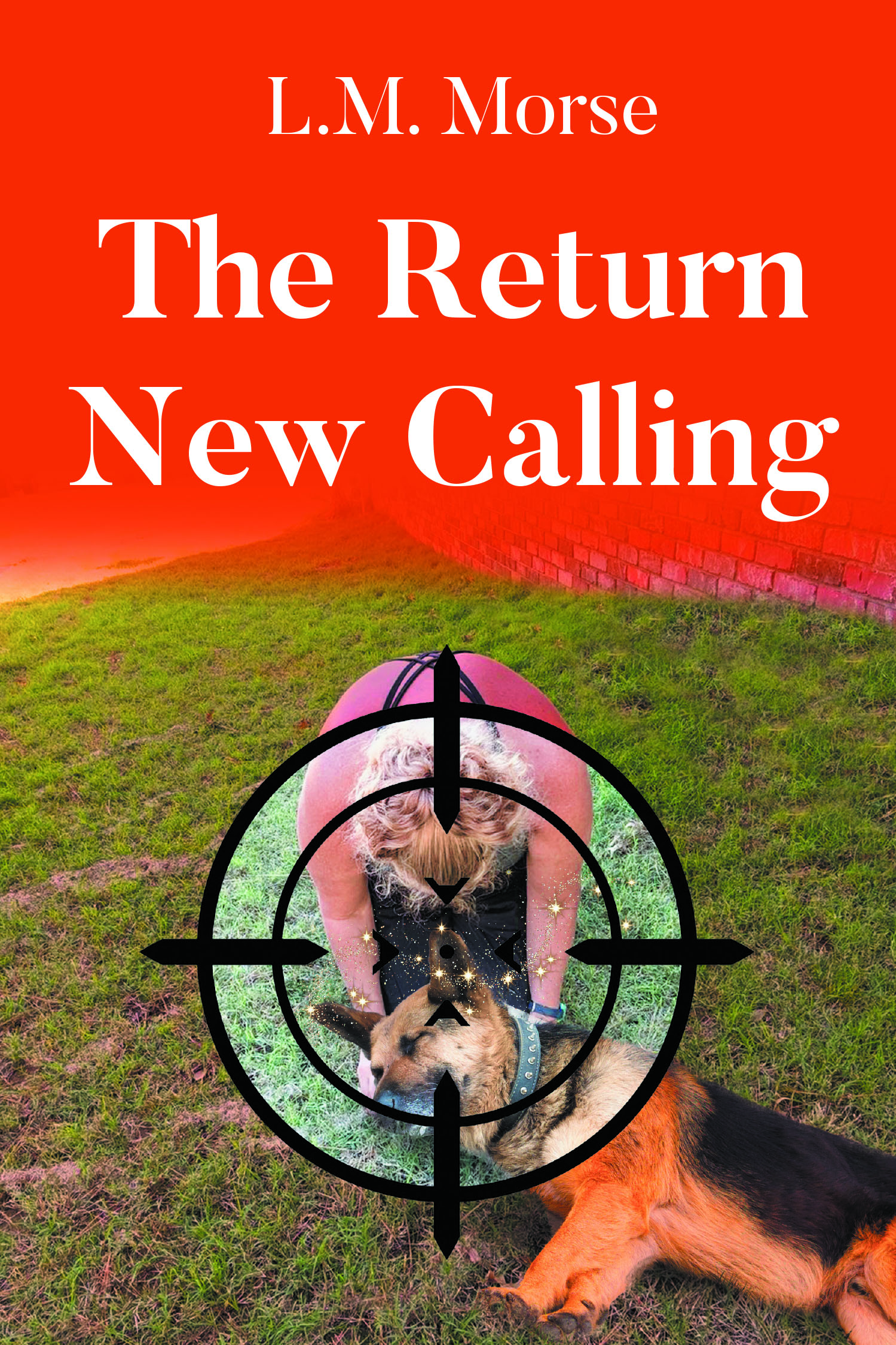 Author L.M. Morse’s New Book, “The Return New Calling,” is a Gripping Novel That Continues Exploring the Fallout After the World is Introduced to Magic