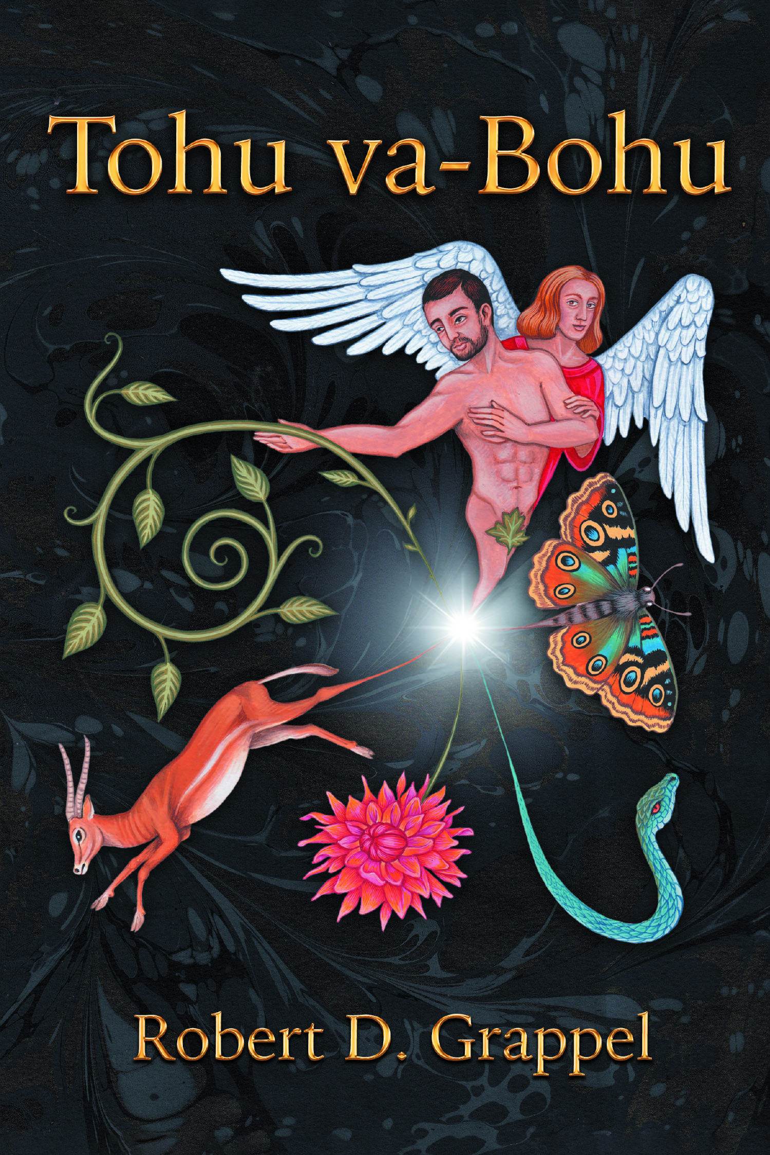 Author Robert D. Grappel’s New Book, "Tohu va-Bohu," is a Collection of Poems That Range from a Variety of Topics That Have Interested the Author Throughout His Life