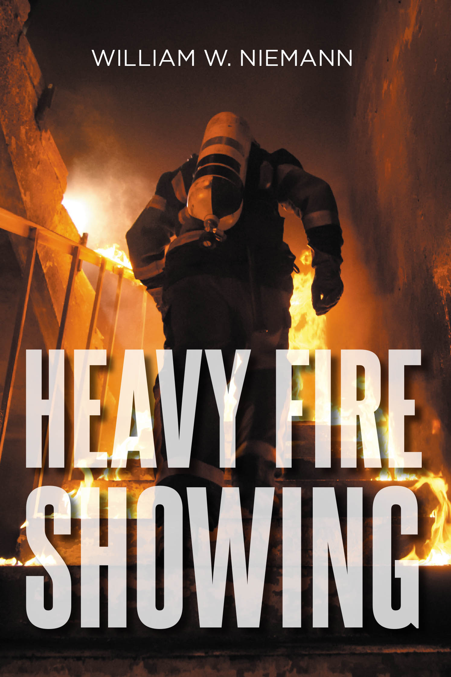 Author William W. Niemann’s New Book, "Heavy Fire Showing," is a Series of Stories from the Author’s Career with the Prince William County Department of Fire and Rescue