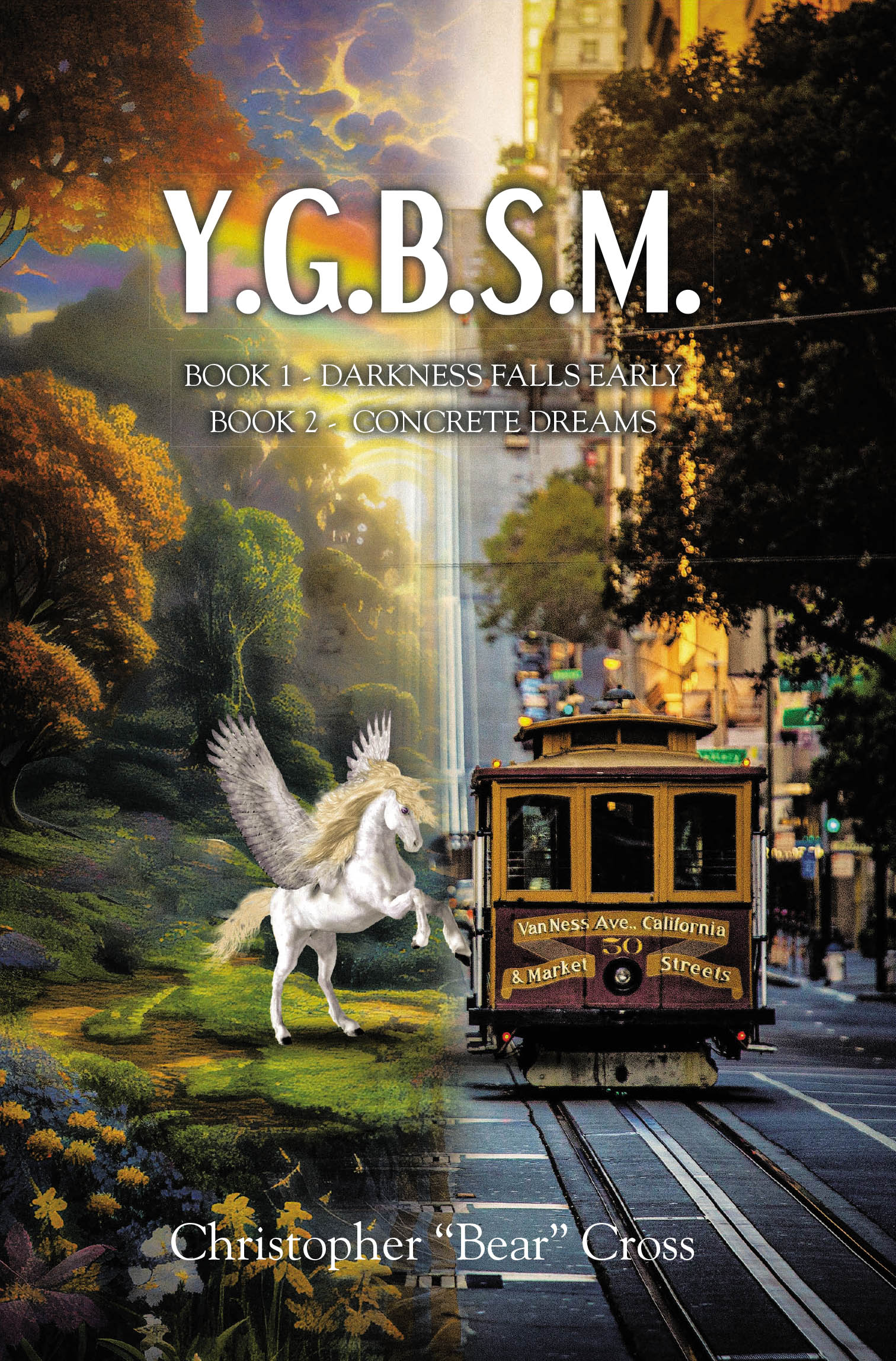 Author Christopher "Bear" Cross’s New Book, “Y.G.B.S.M.: Darkness Falls Early Book 1 - Concrete Dreams,” Follows a Nurse and Navy Veteran Across Two Thrilling Adventures