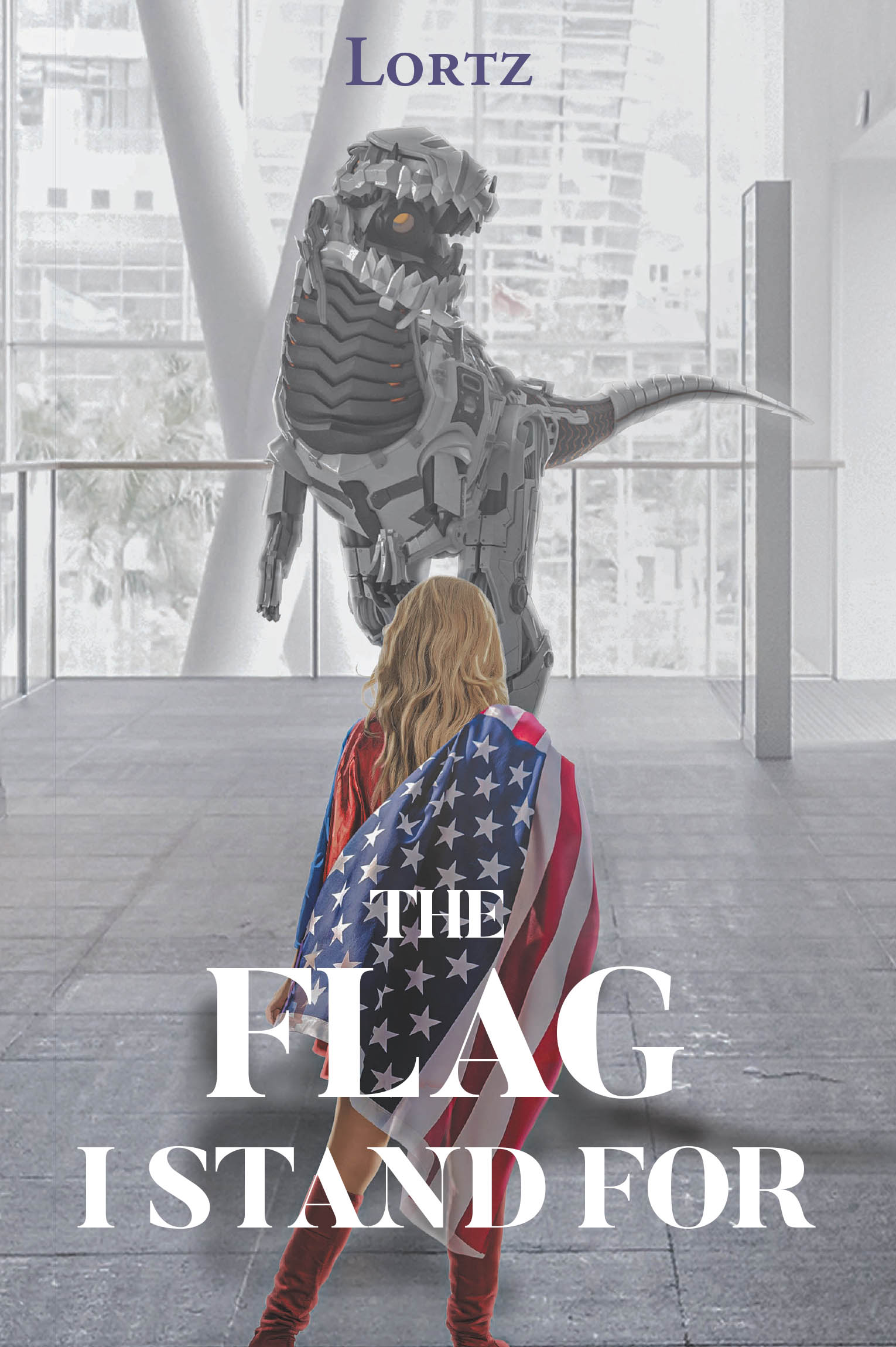 Author Lortz’s New Book, "The Flag I Stand For," is a Riveting Tale That Follows a Young Girl Who Makes a Startling Discovery That She Must Protect from the Government