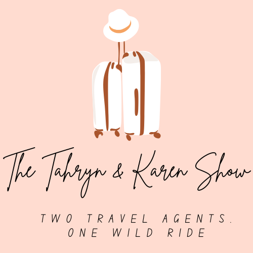 Travel Industry Pros Launch Bold New Podcast: The Tahryn and Karen Show — 2 Travel Agents, One Wild Ride