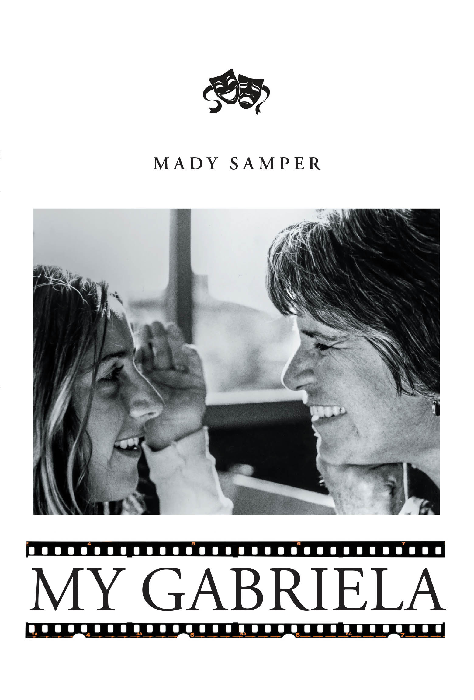 Author Mady Samper’s New Book, "My Gabriela," is a Stirring Account That Explores the Life of the Author’s Mother, Who Was a Pioneer of the New Latin American Cinema