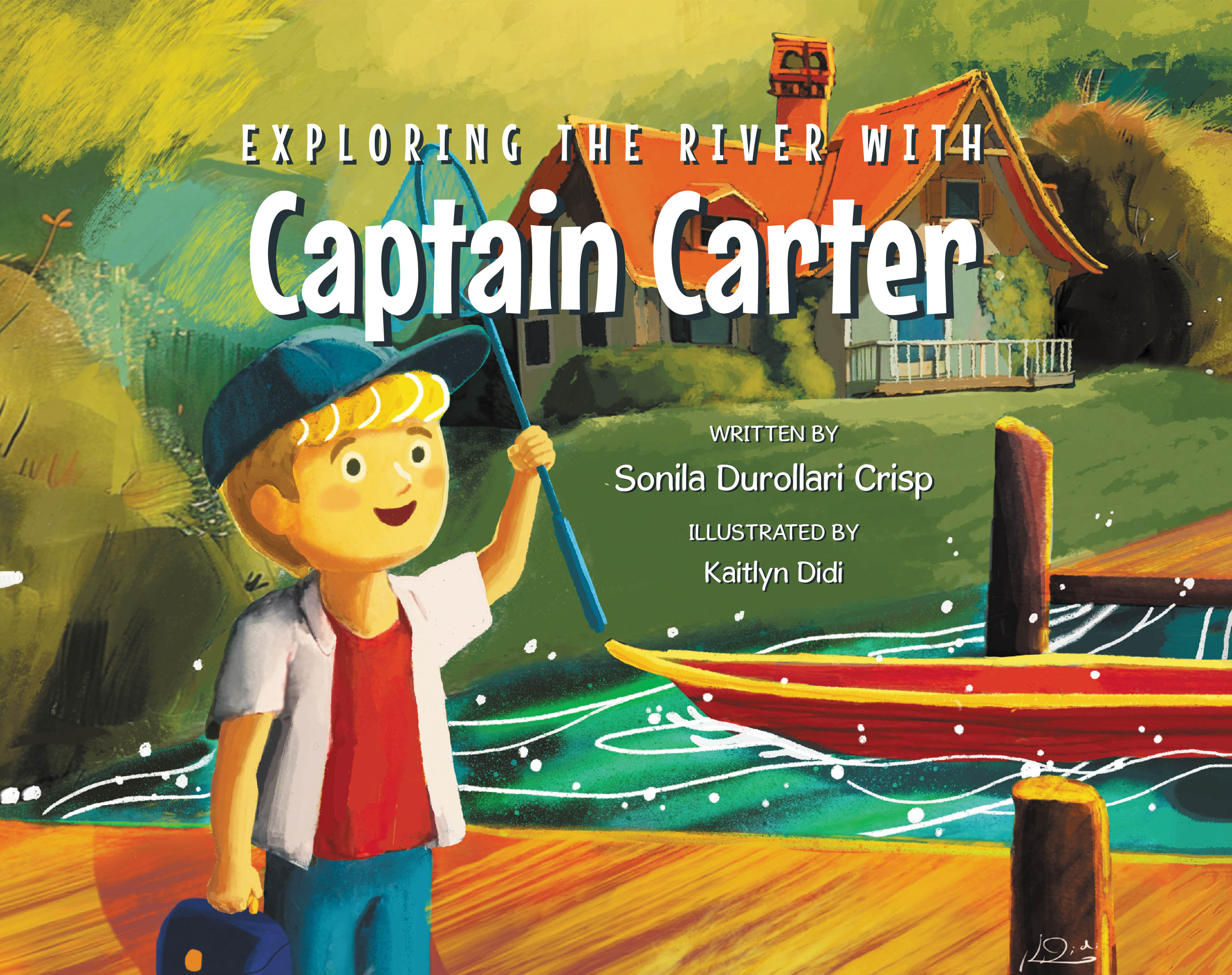 Author Sonila Durollari’s New Book, "Exploring the River with Captain Carter," is an Enchanting Children’s Story That Celebrates a Love of Nature