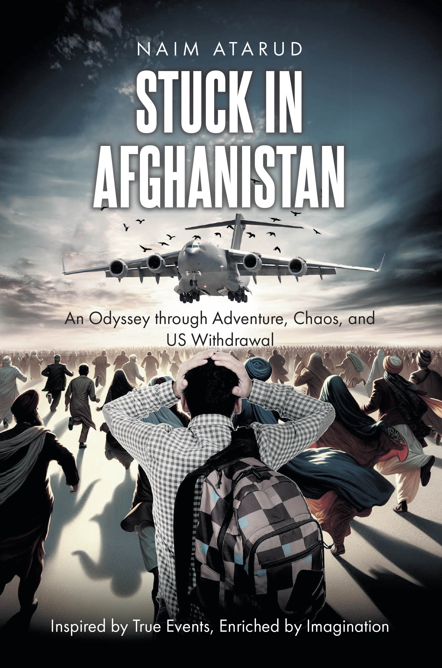 Author Naim Atarud’s New Book, “Stuck in Afghanistan: An Odyssey through Adventure, Chaos, and US Withdrawal,” Offers an Intimate Portrayal of the Author’s Homeland