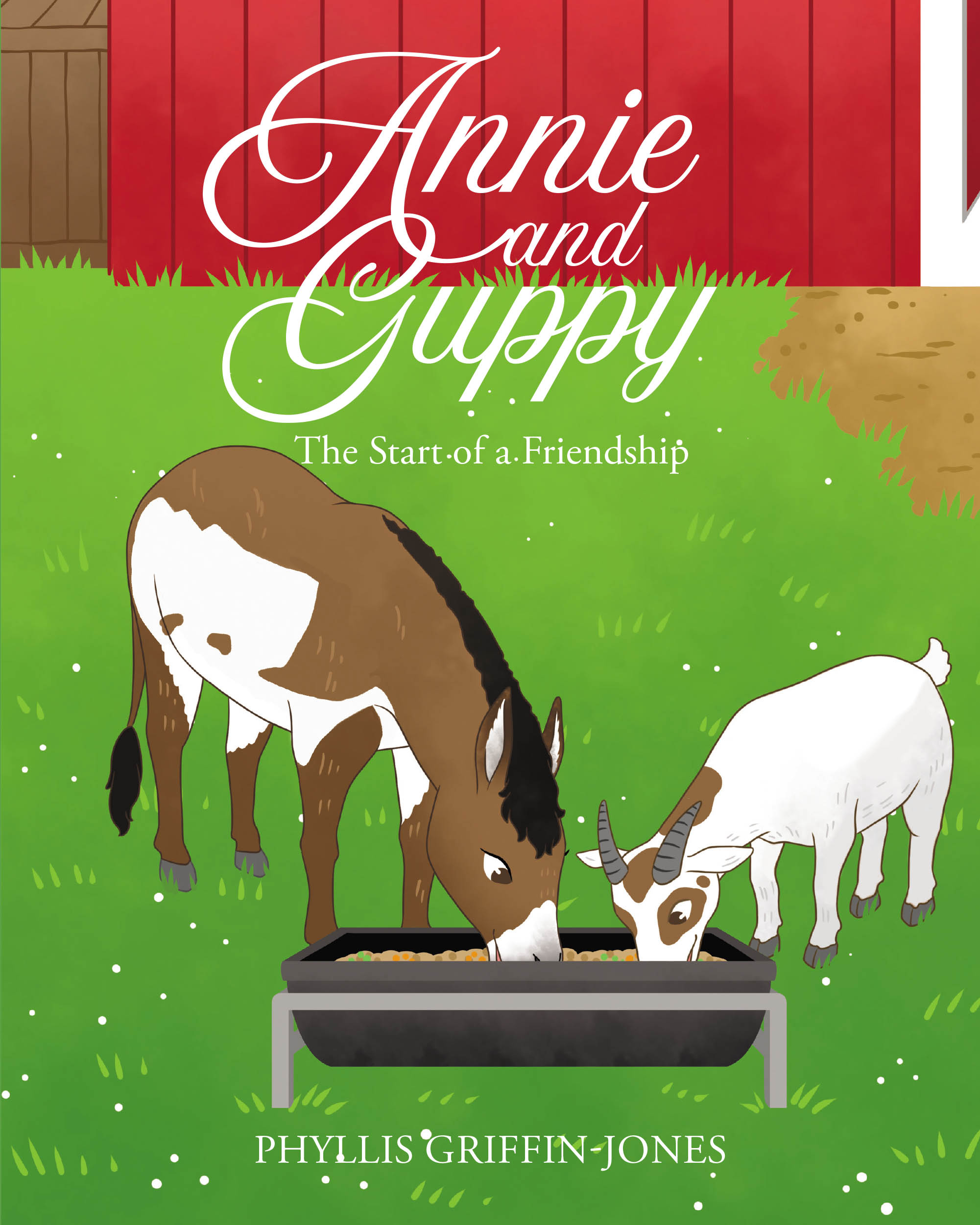 Phyllis Griffin-Jones’s Newly Released "Annie and Guppy: The Start of a Friendship" is a Heartwarming Tale of Unlikely Companionship and Learning to Embrace Differences