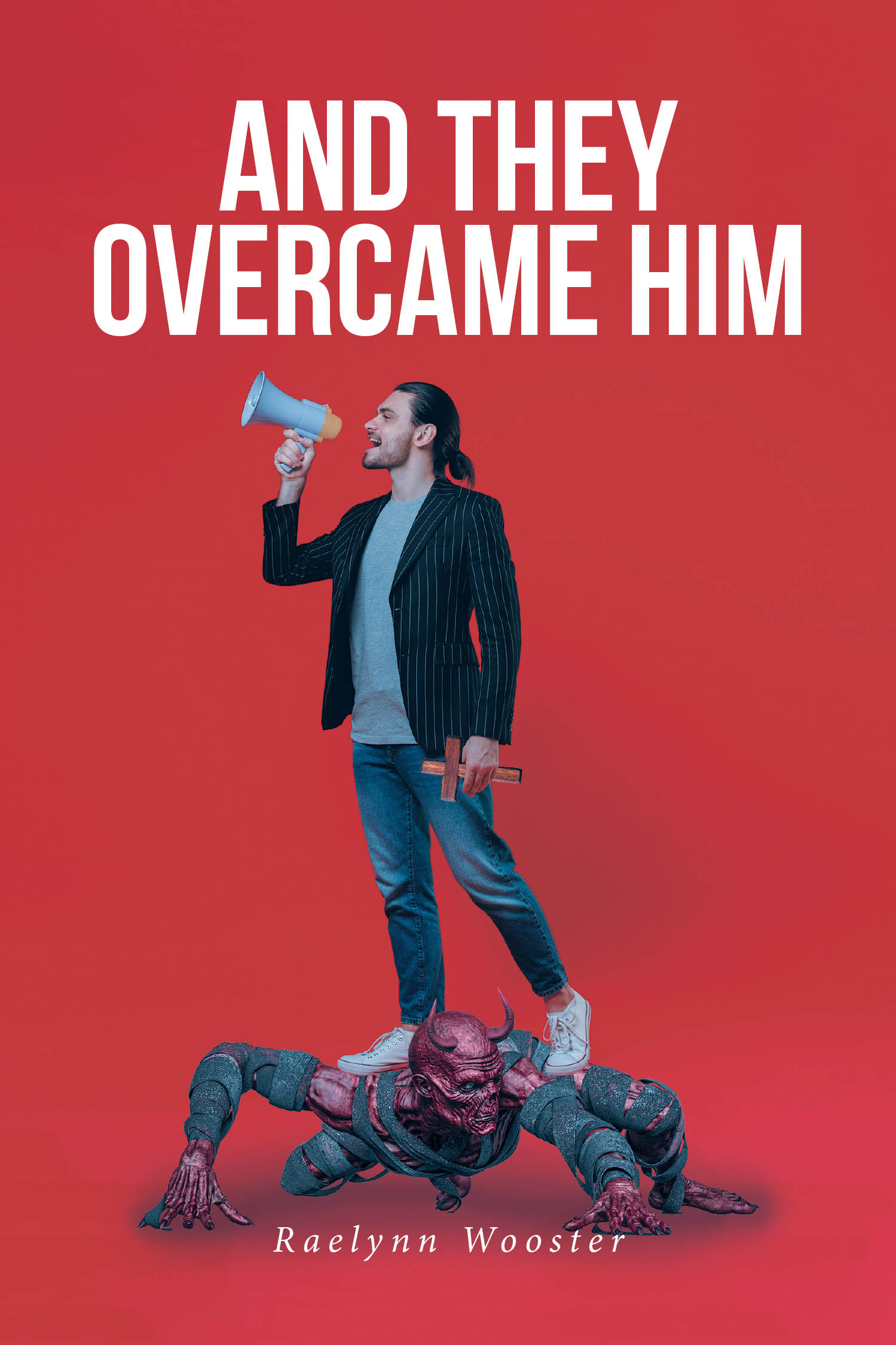 Raelynn Wooster’s Newly Released "And They Overcame Him" is a Stirring Collection of Real-Life Testimonies Demonstrating the Power of Faith to Conquer Darkness