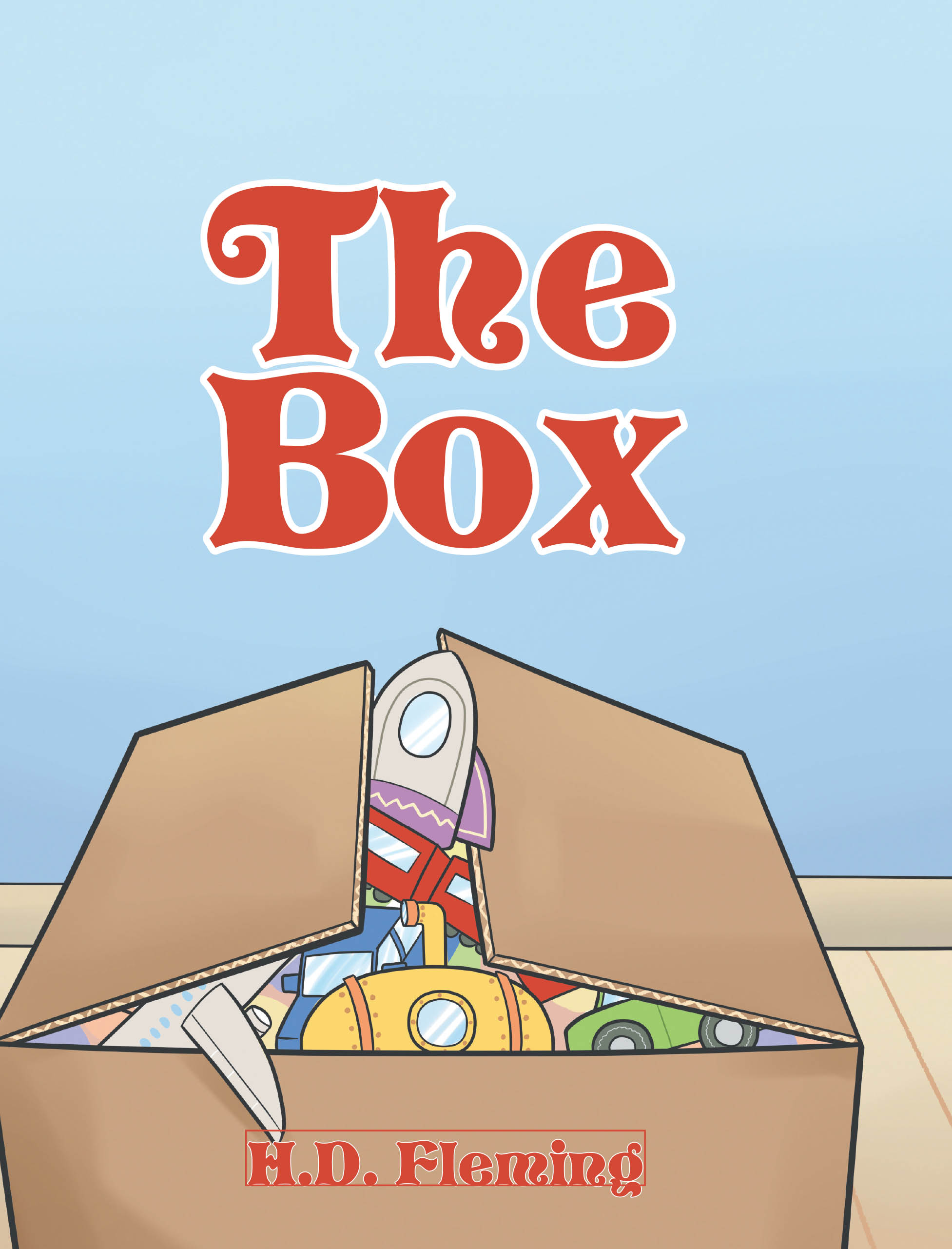 H.D. Fleming’s Newly Released "The Box" is a Charming and Imaginative Collection of Stories That Captures the Wonder of Childhood