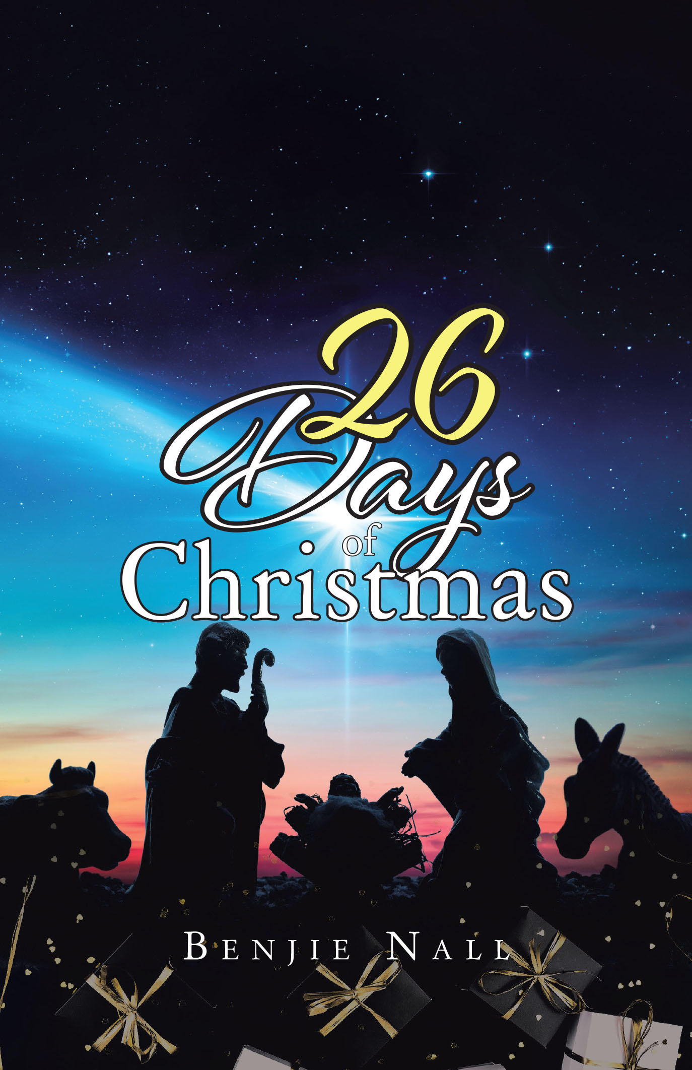 Benjie Nall’s Newly Released "26 Days of Christmas" is a Heartfelt and Faith-Based Devotional Designed to Refocus Hearts on the True Meaning of the Holiday Season