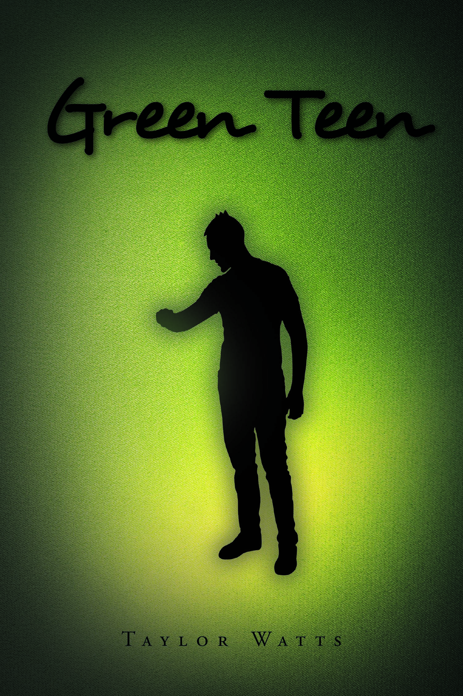 Taylor Watts’s New Book, "Green Teen," is a Thrilling Story of a Bullied Teen Who Becomes a Target for Those Who Wish to Gain His Newly Developed Superpowers
