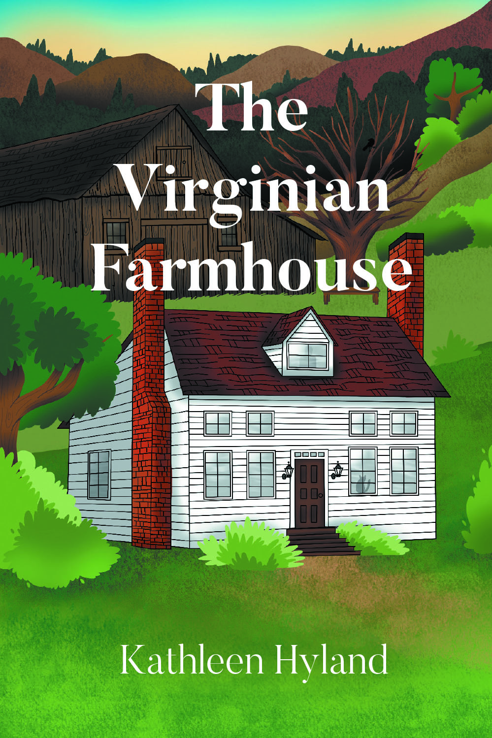 Author Kathleen Hyland’s New Book, "The Virginian Farmhouse," Follows a Couple Who Move to a Historic Farmhouse, Only to Discover a Ghostly Presence Already Living There