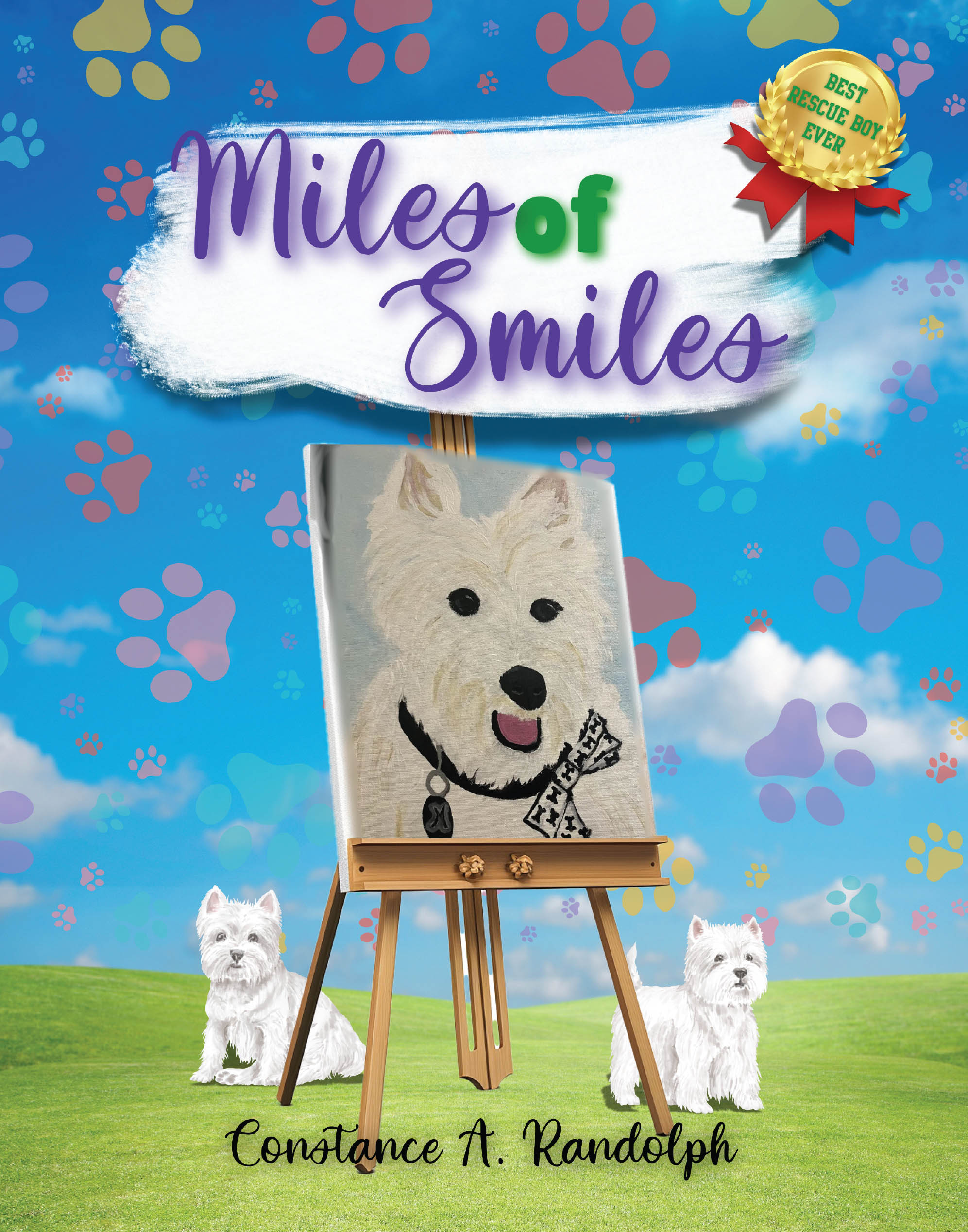 Author Constance A. Randolph’s New Book, "Miles of Smiles: Best Rescue Boy Ever," Follows a Loving Dog’s Journey from Neglect to Finding His Forever Home