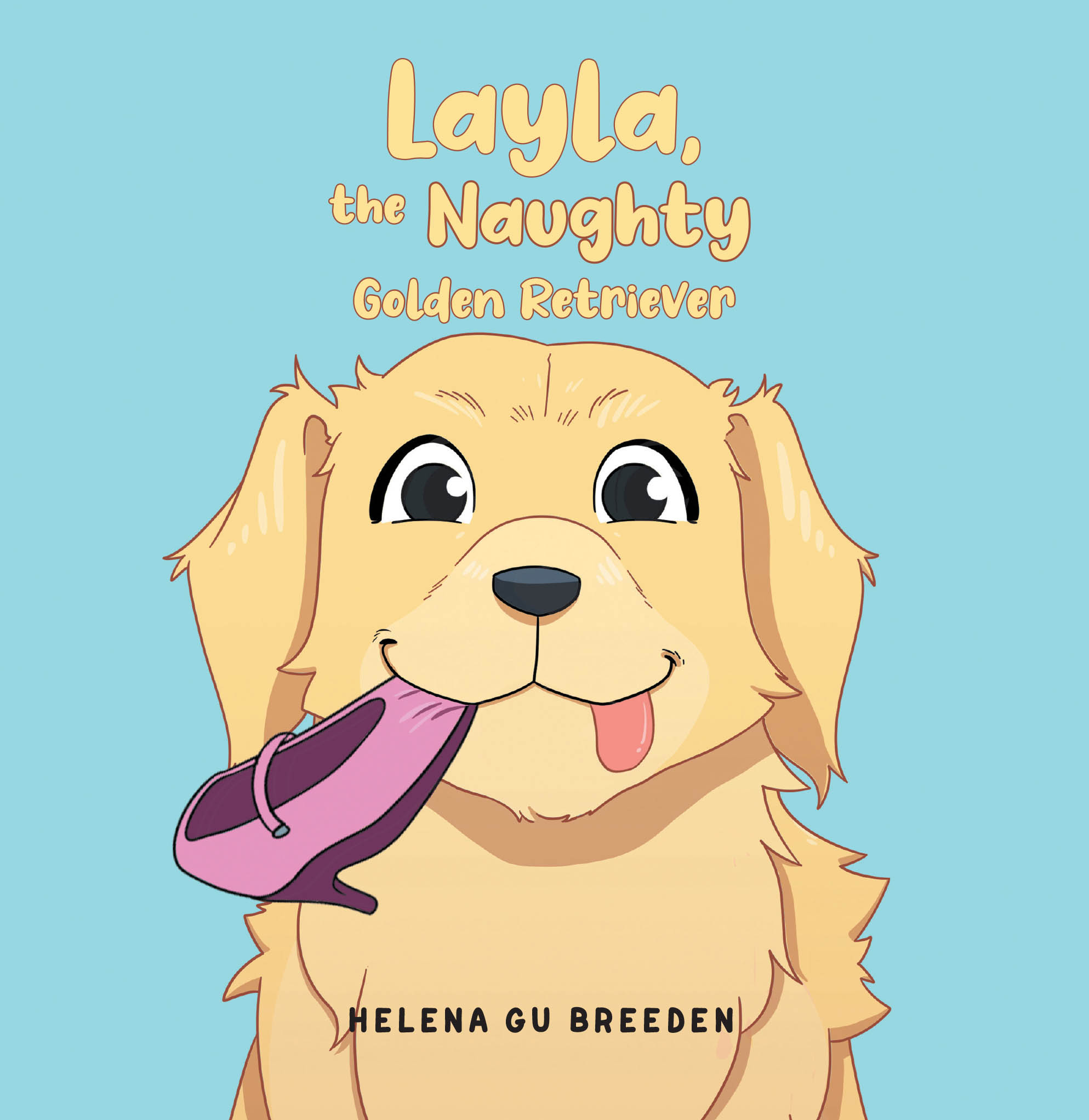 Author Helena Gu Breeden’s New Book, "Layla, the Naughty Golden Retriever," Tells the Charming Tale of a Mischievous Dog and Her Many Adventures with Her Beloved Family