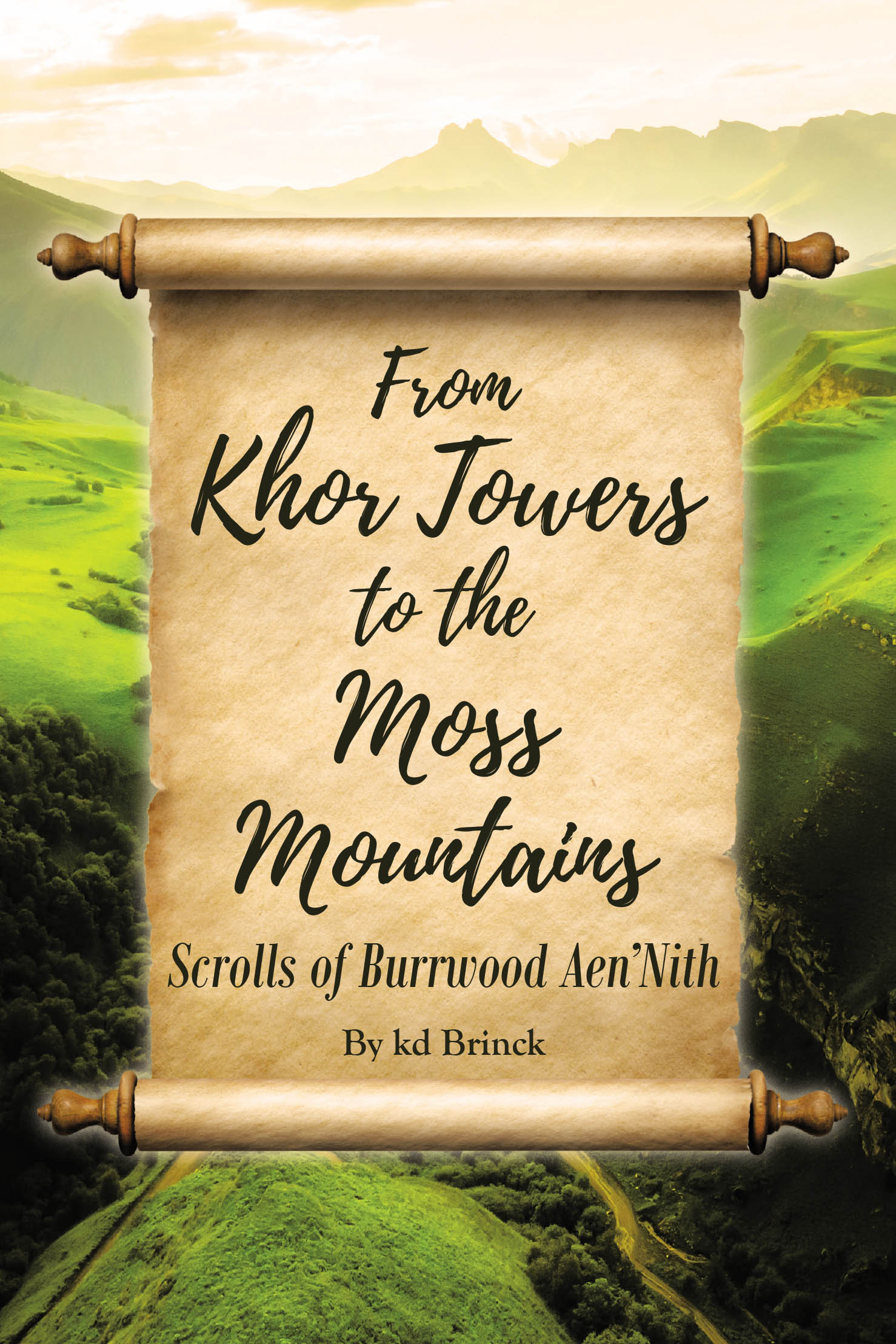 Author kd Brinck’s New Book, “From Khor Towers to the Moss Mountains: Scrolls of Burrwood Aen'Nith,” Continues the Epic of the Hero Burrwood in the World of Terra Moss