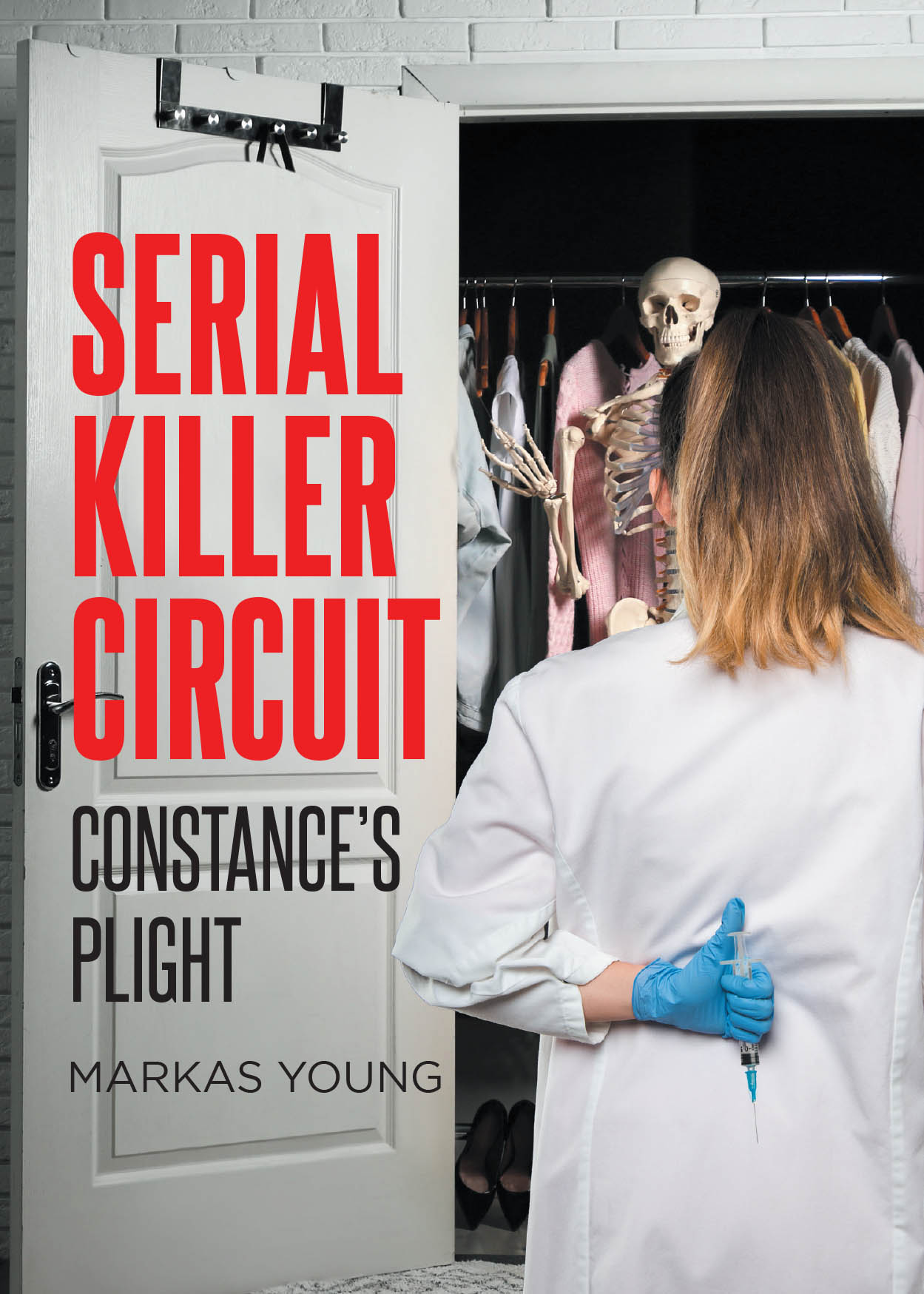 Author Markas Young’s New Book, "Serial Killer Circuit: Constance's Plight," is a Gripping Thriller That Follows a Young Woman Whose Trauma Forces Her Down a Dark Path