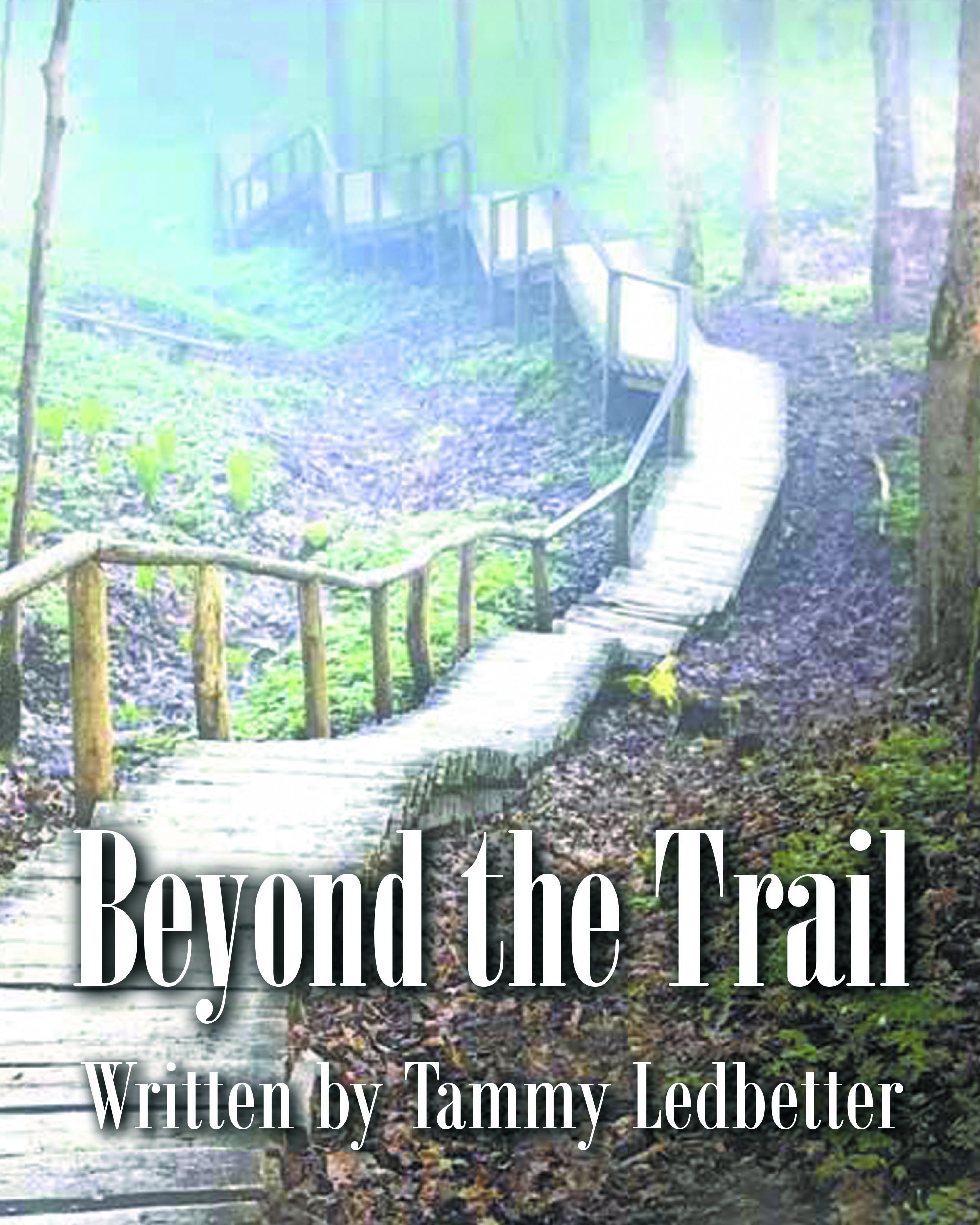 Author Tammy Ledbetter’s New Book, "Beyond the Trail," is a Thrilling Tale That Takes Readers on a Pirate’s Adventure Across a Series of Mysterious Islands