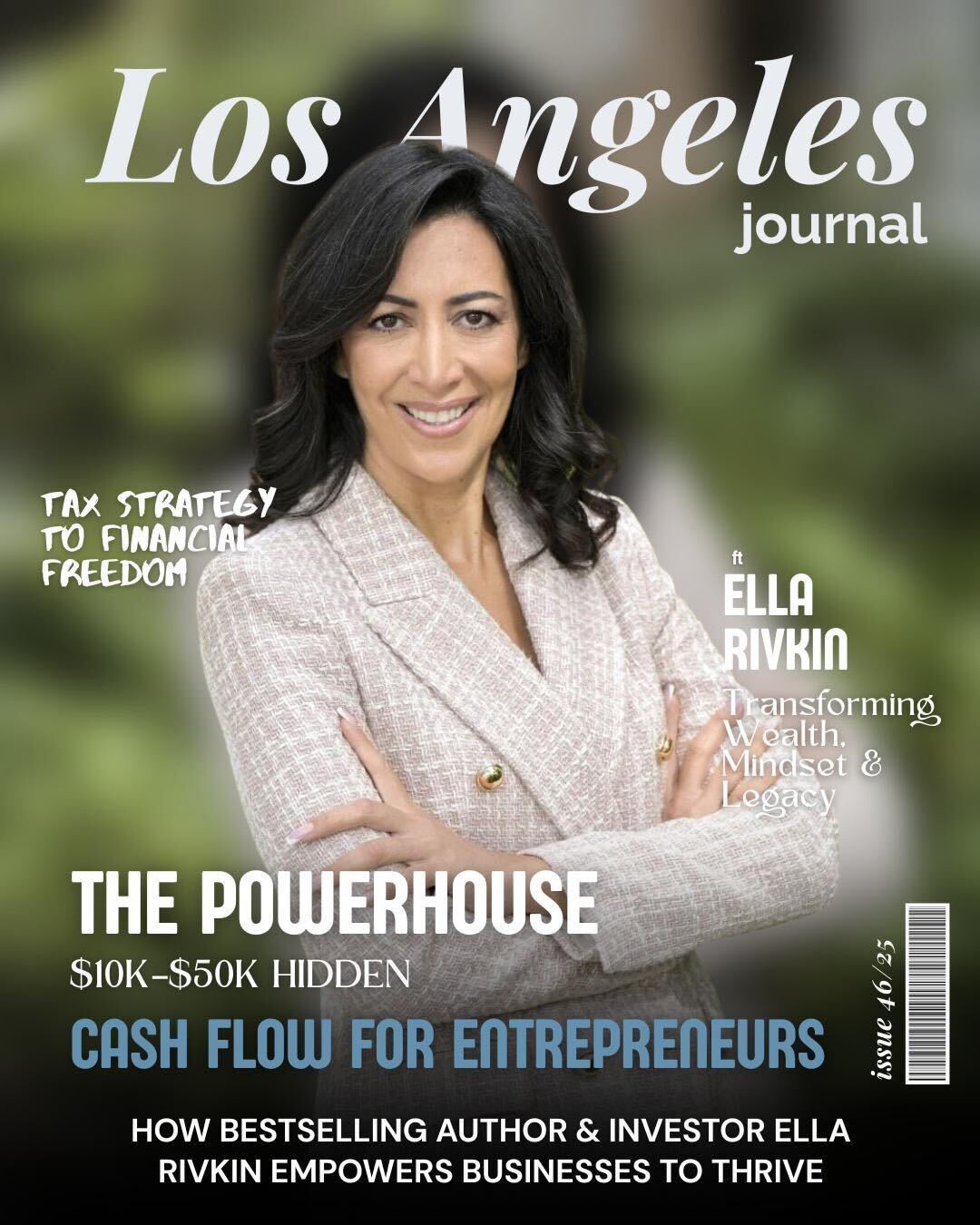 Ella Rivkin Featured in Los Angeles Journal as Editor’s Pick: “Redefining Wealth, Strategy, and Freedom”