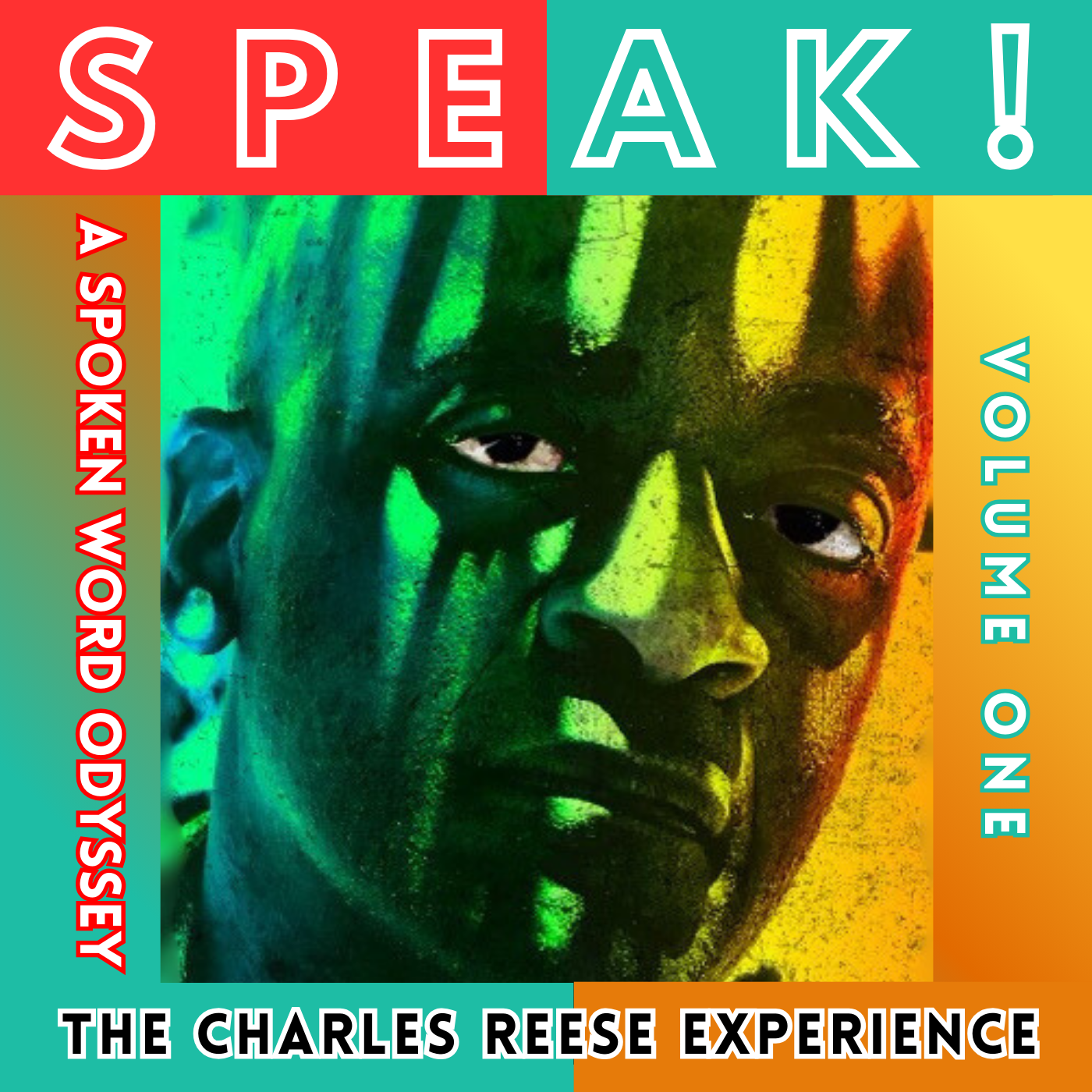Voice Arts Awards Winner Charles Reese Releases Transformative Spoken Word Album "Speak! A Spoken Word Odyssey. Volume One," Now Available on All Streaming Platforms.