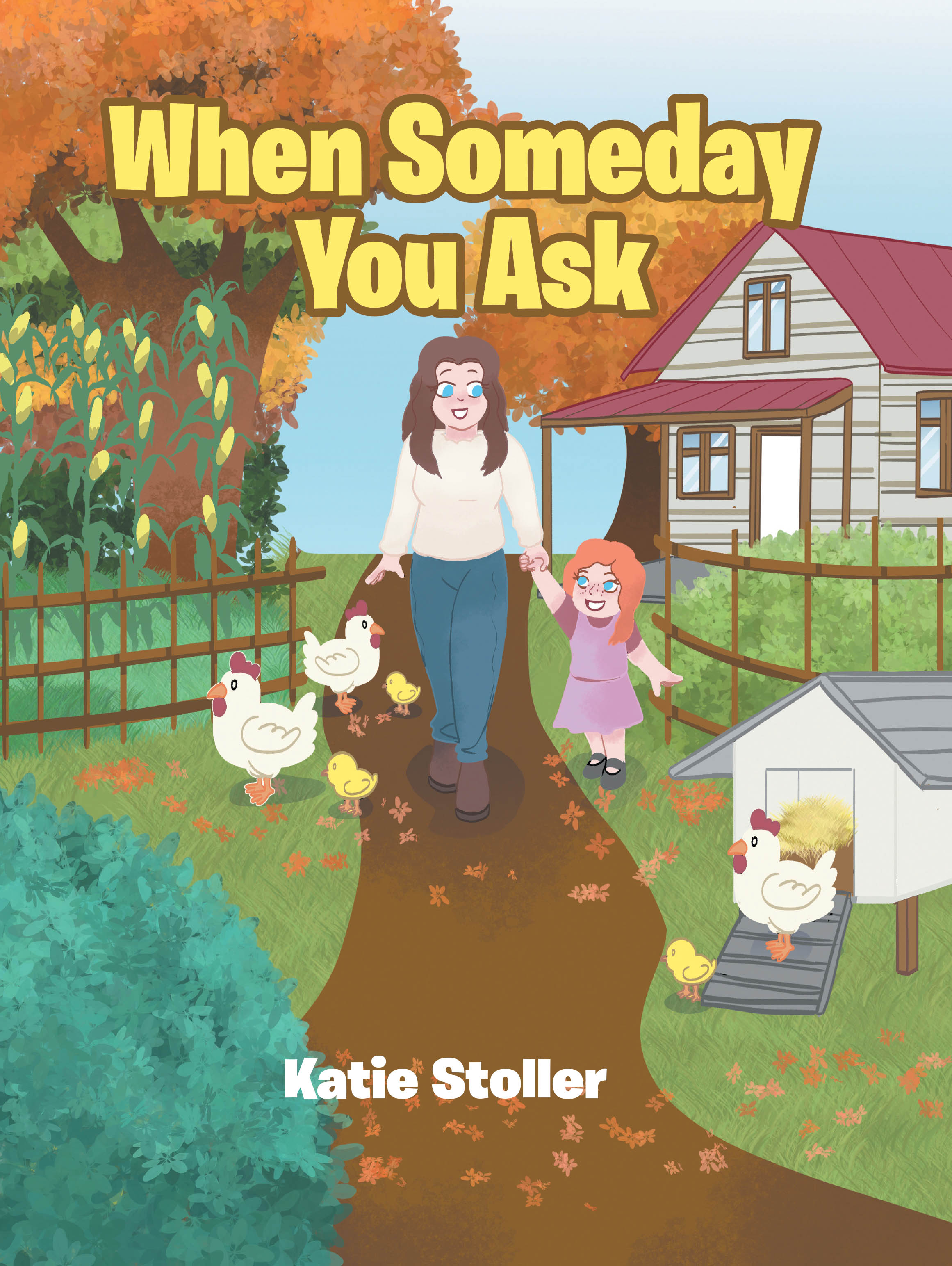 Katie Stoller’s Newly Released "When Someday You Ask" is a Heartfelt and Faith-Driven Story of Adoption, Love, and the Unbreakable Bond Between Mother and Child