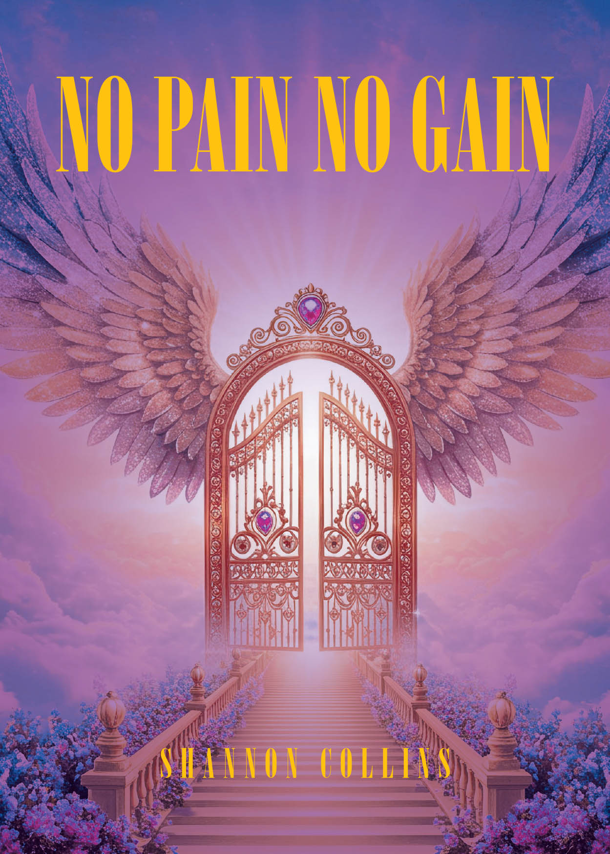 Shannon Collins’s Newly Released "No Pain No Gain" is a Powerful Guide to Embracing Trials as a Path to Spiritual Growth and God’s Purpose