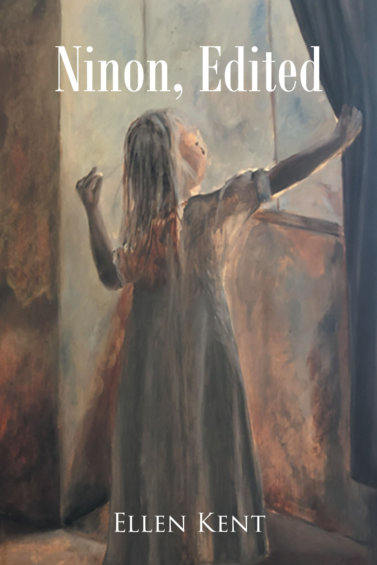 Author Ellen Kent’s New Book, "Ninon, Edited," Centers Around a Girl’s Journey to Maintain Her Authentic Self to Adulthood Regardless of Attempts to Alter Her Core