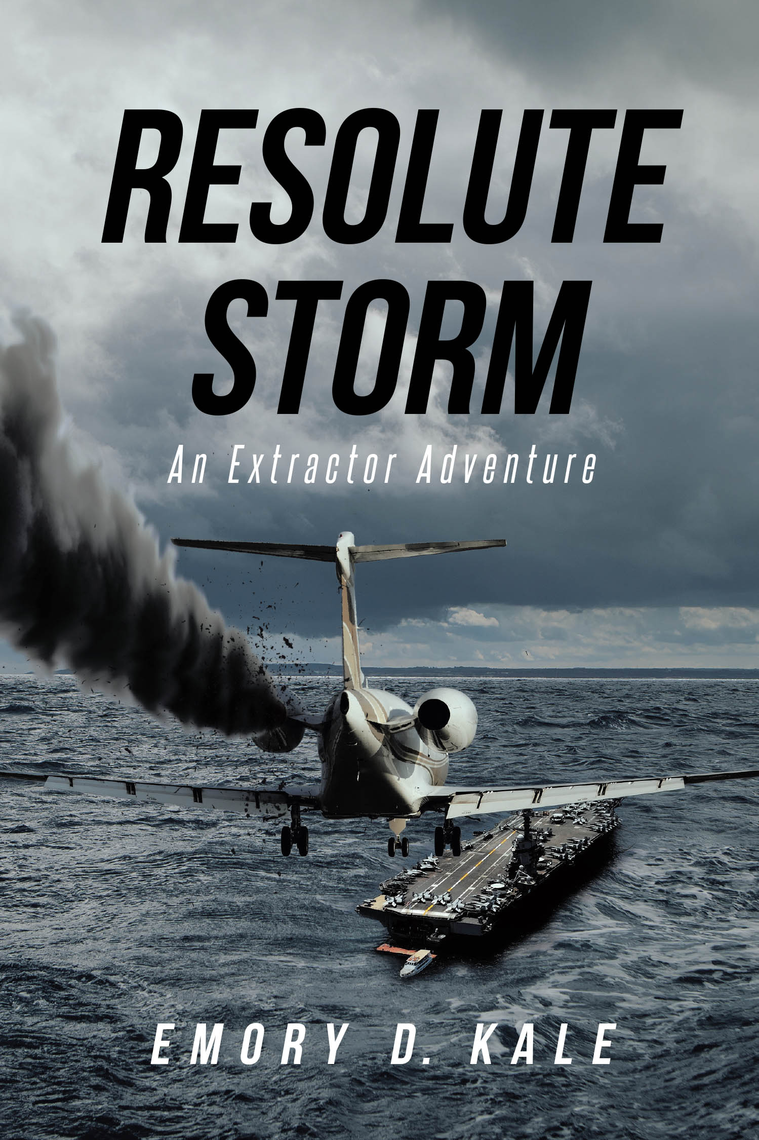Author Emory D. Kale’s New Book, "Resolute Storm: An Extractor Adventure," is the Thrilling Sequel to "The Extractor," Continuing the Story of Daniel Jameson McKenzie