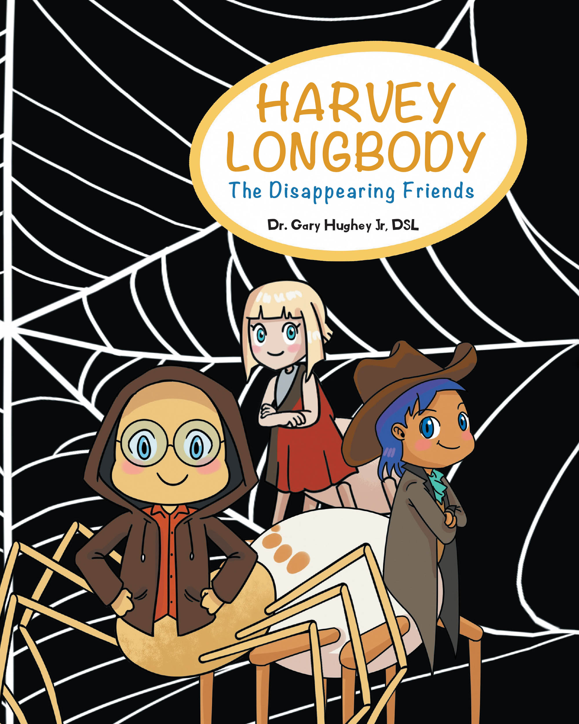 Author Dr. Gary Hughey Jr.’s New Book, "Harvey Longbody: The Disappearing Friends," is a Delightful Children’s Story That Highlights Friendship and Teamwork