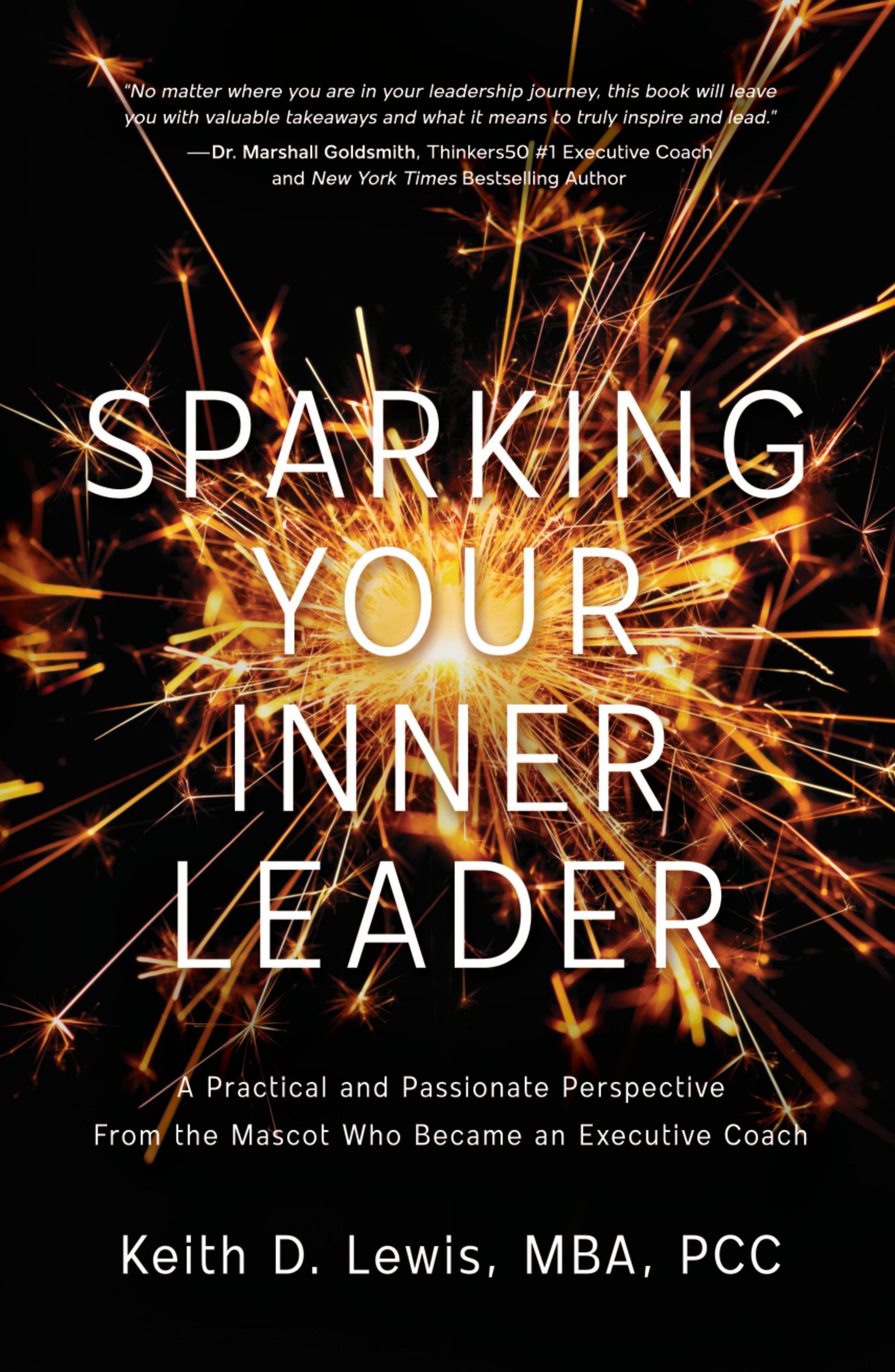 "Sparking Your Inner Leader" Ignites a New Conversation About Leadership
