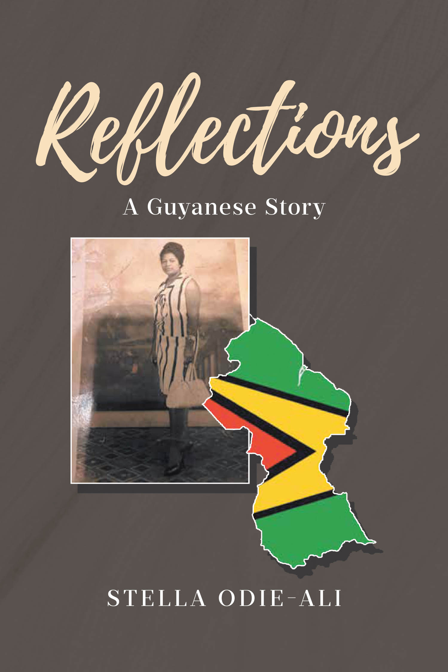 Author Stella Odie-Ali’s New Book, "Reflections: A Guyanese Story," Tells Her Powerful Life Story in an Engaging and Own Conversational Style