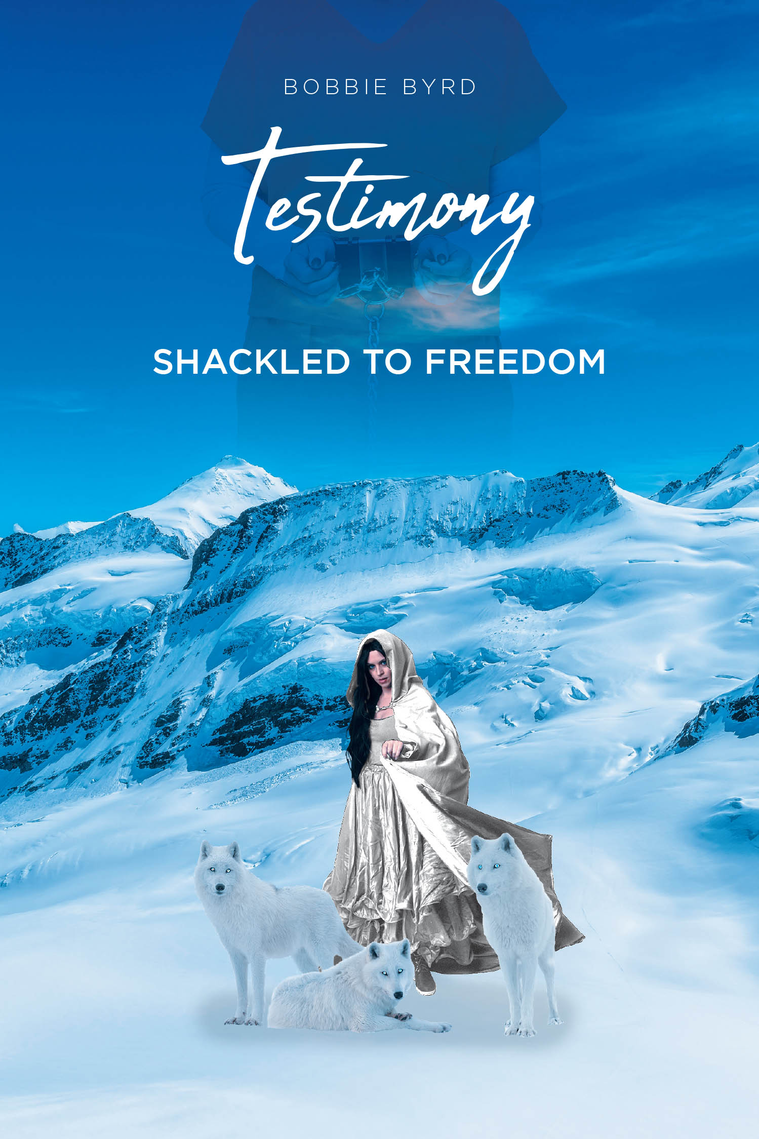 Bobbie Byrd’s Newly Released "Testimony: Shackled to Freedom" is a Powerful True Story of Brokenness, Redemption, and God’s Unfailing Love