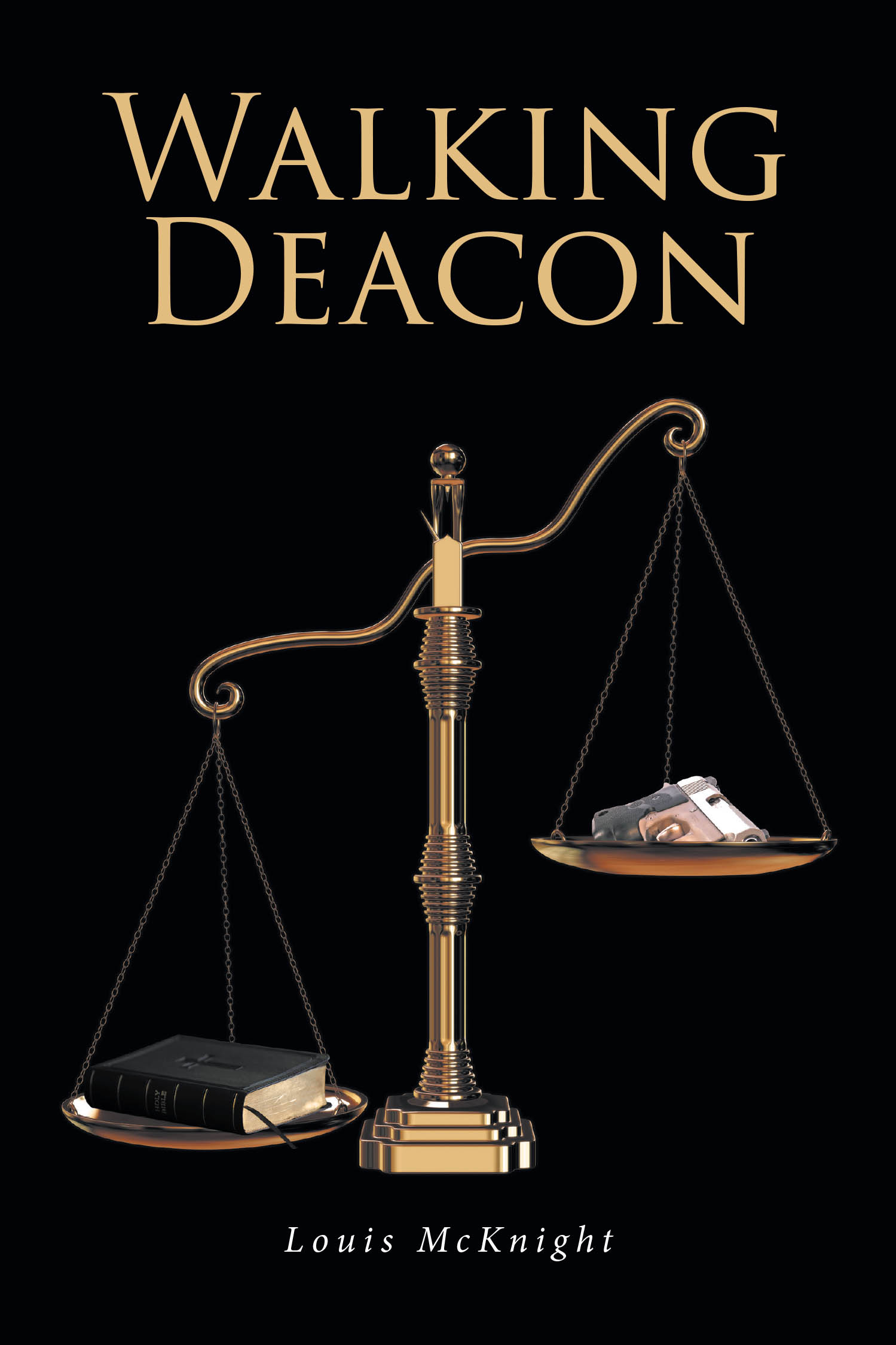 Louis McKnight’s New Book, “Walking Deacon,” is a Compelling Tale That Follows a Young Man’s Journey to Answer God’s Calling After the Death of His Brother