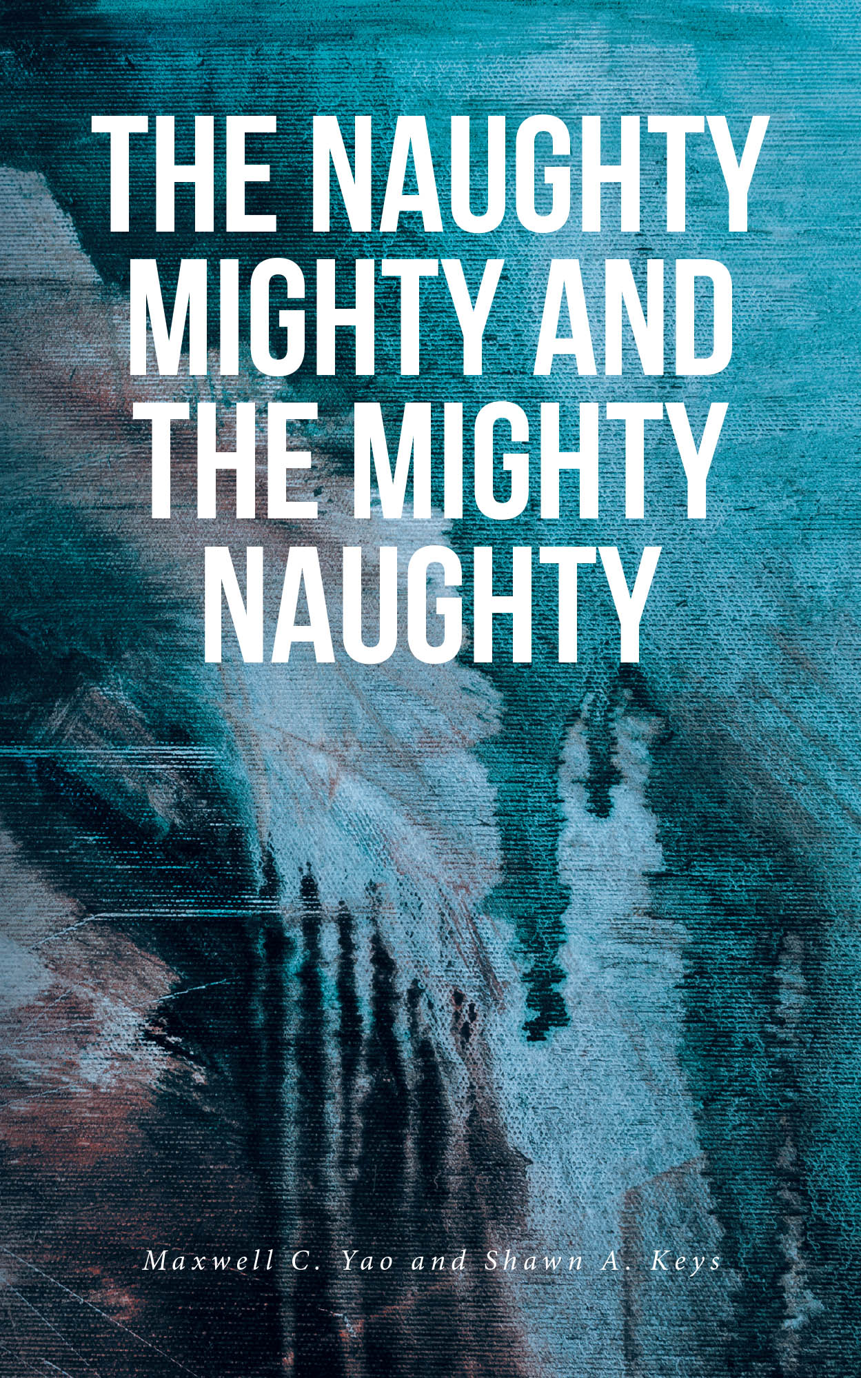 Maxwell C. Yao and Shawn A. Keys’s New Book, “The Naughty Mighty and The Mighty Naughty,” Follows a Former Basketball Player Who Embarks on a Philosophical Journey