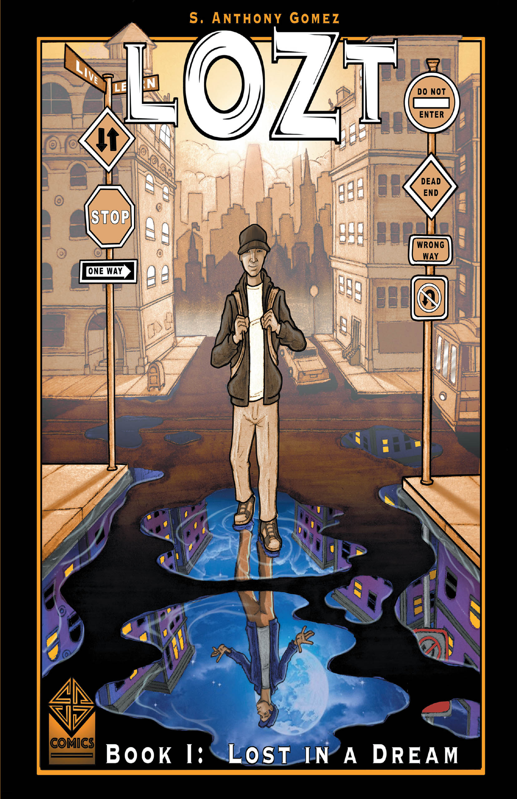 Author S. Anthony Gomez’s New Book, "Lozt," is a Riveting Comic Book That Follows a Young Man Who, After Finding Himself in a Different World, Must Find His Way Back Home