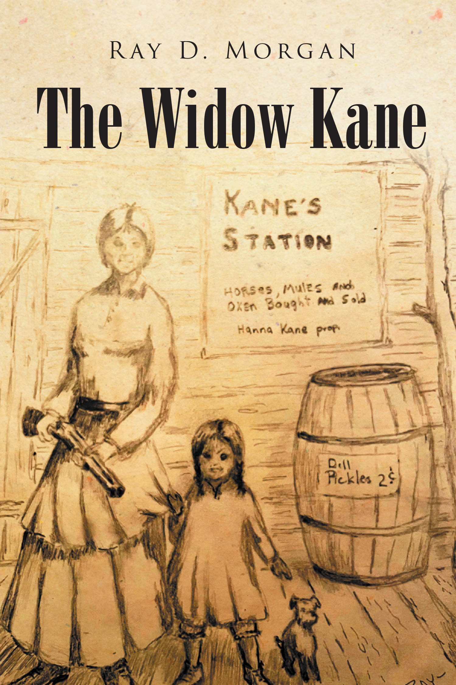 Author Ray Morgan’s New Book, "The Widow Kane," is a Poignant Novel of a Young Woman’s Journey as She Navigates Learning to Accept Her Husband’s Unexpected Death