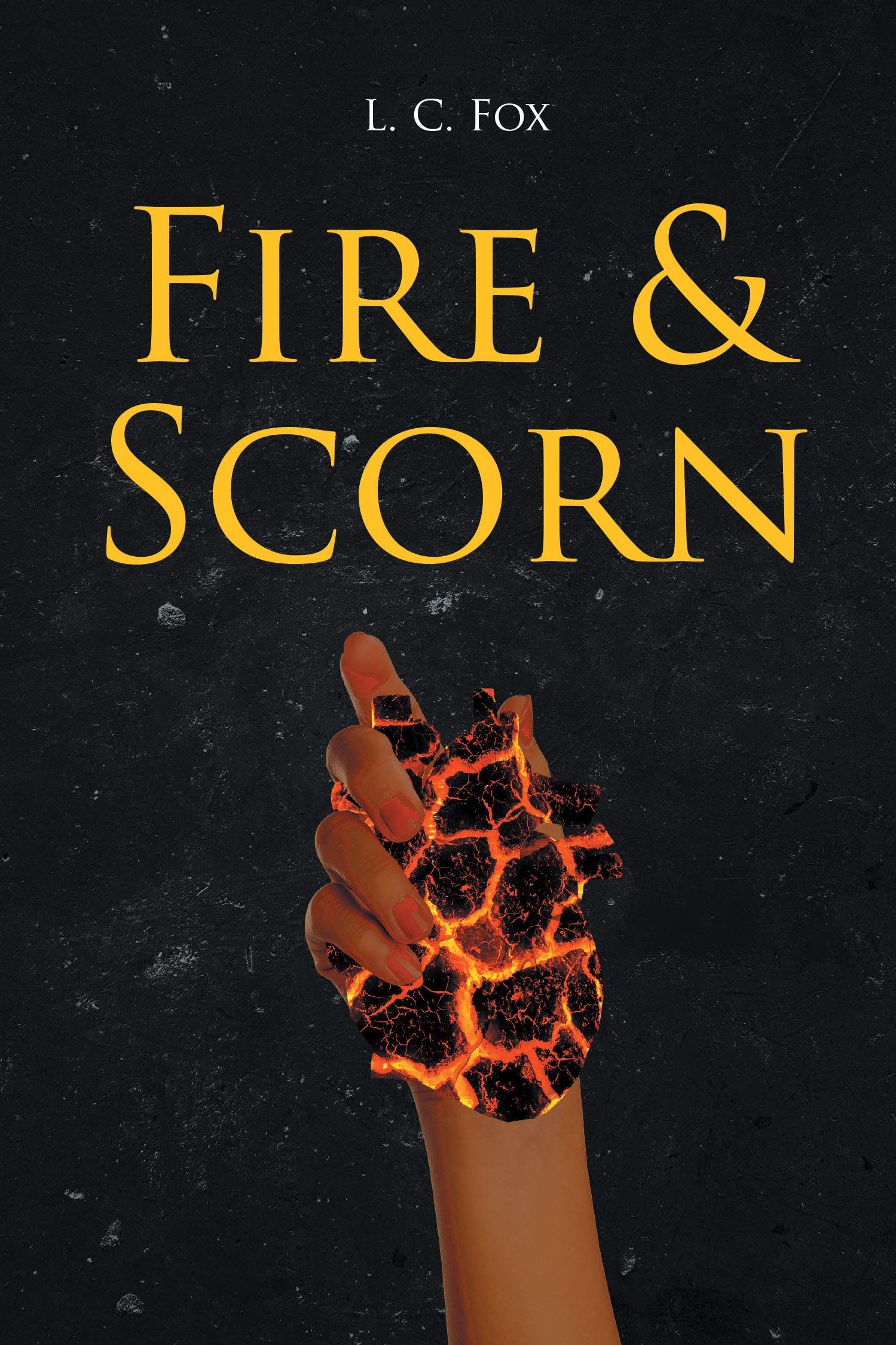 Author L. C. Fox’s New Book, "Fire & Scorn," is a Riveting Novel That Follows a Magical Werewolf Who Finds Herself Involved with a Fellow Werewolf Harboring a Dark Secret