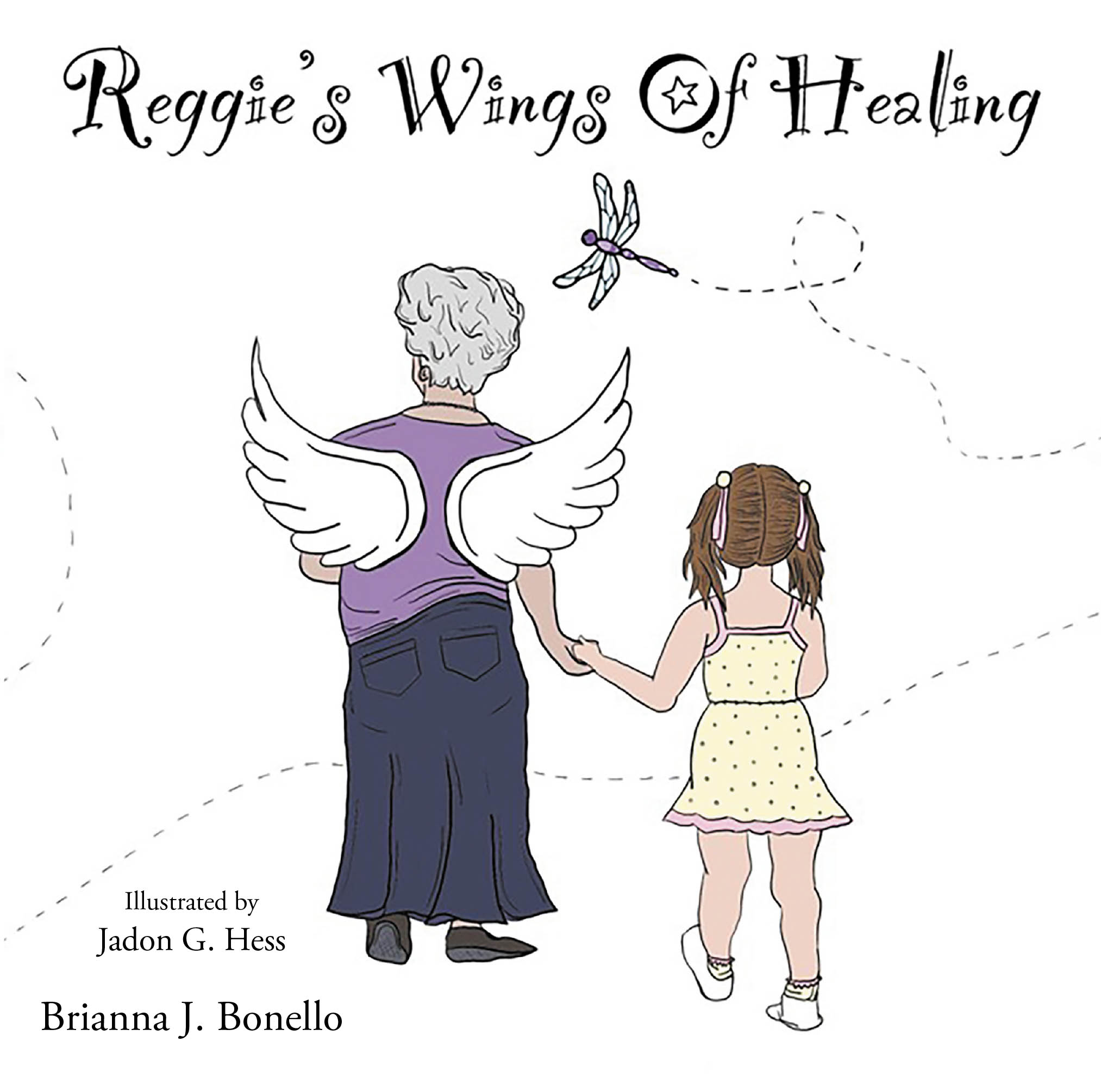 Author Brianna J. Bonello’s New Book, "Reggie's Wings of Healing," Follows a Young Girl Who Discovers How to Navigate Her Grief After Losing Her Grandmother
