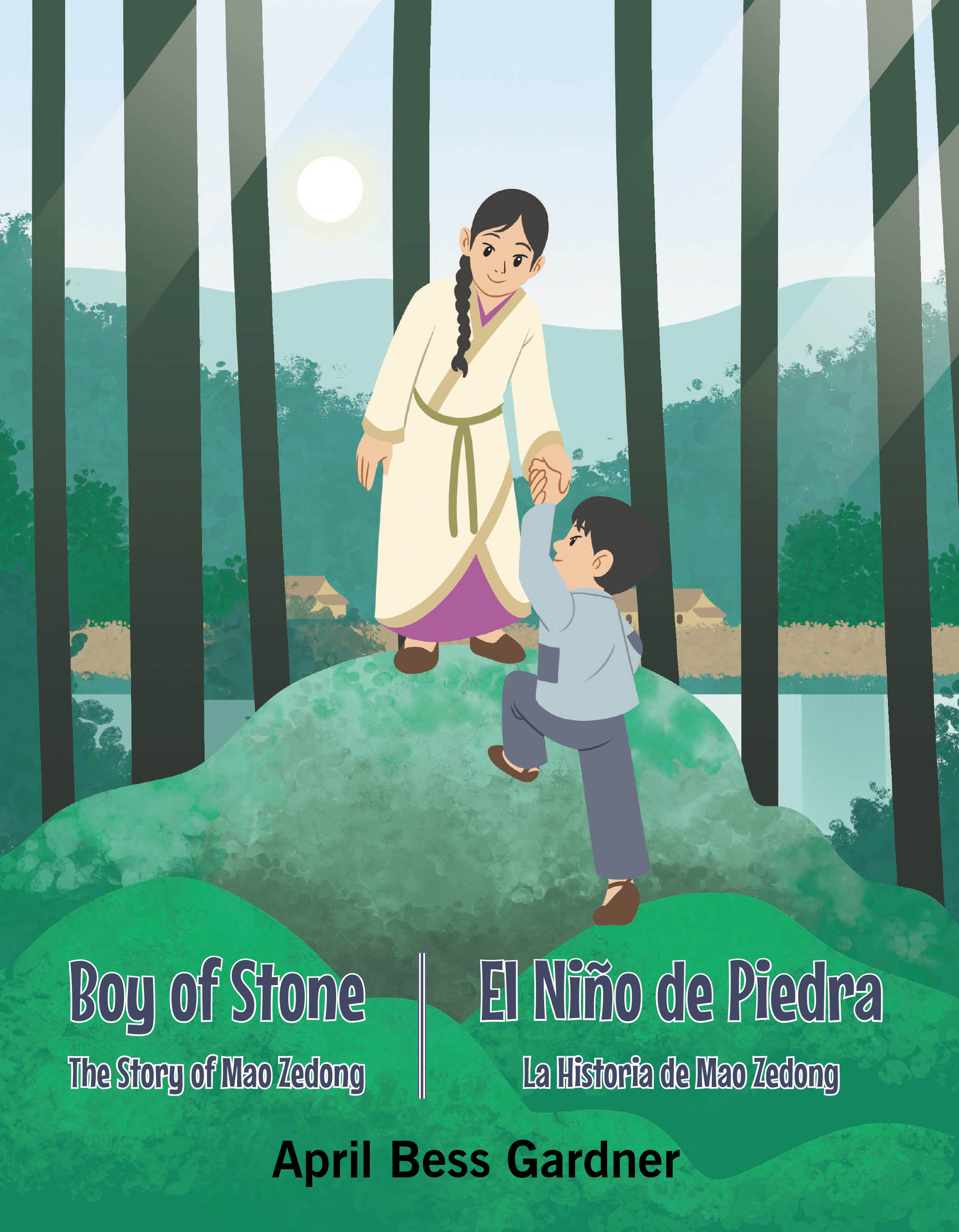 Author April Bess Gardner’s New Book, "Boy of Stone The Story of Mao Zedong," is a Children's Book That Explores the Life and Times of China’s Leader, Mao Zedong