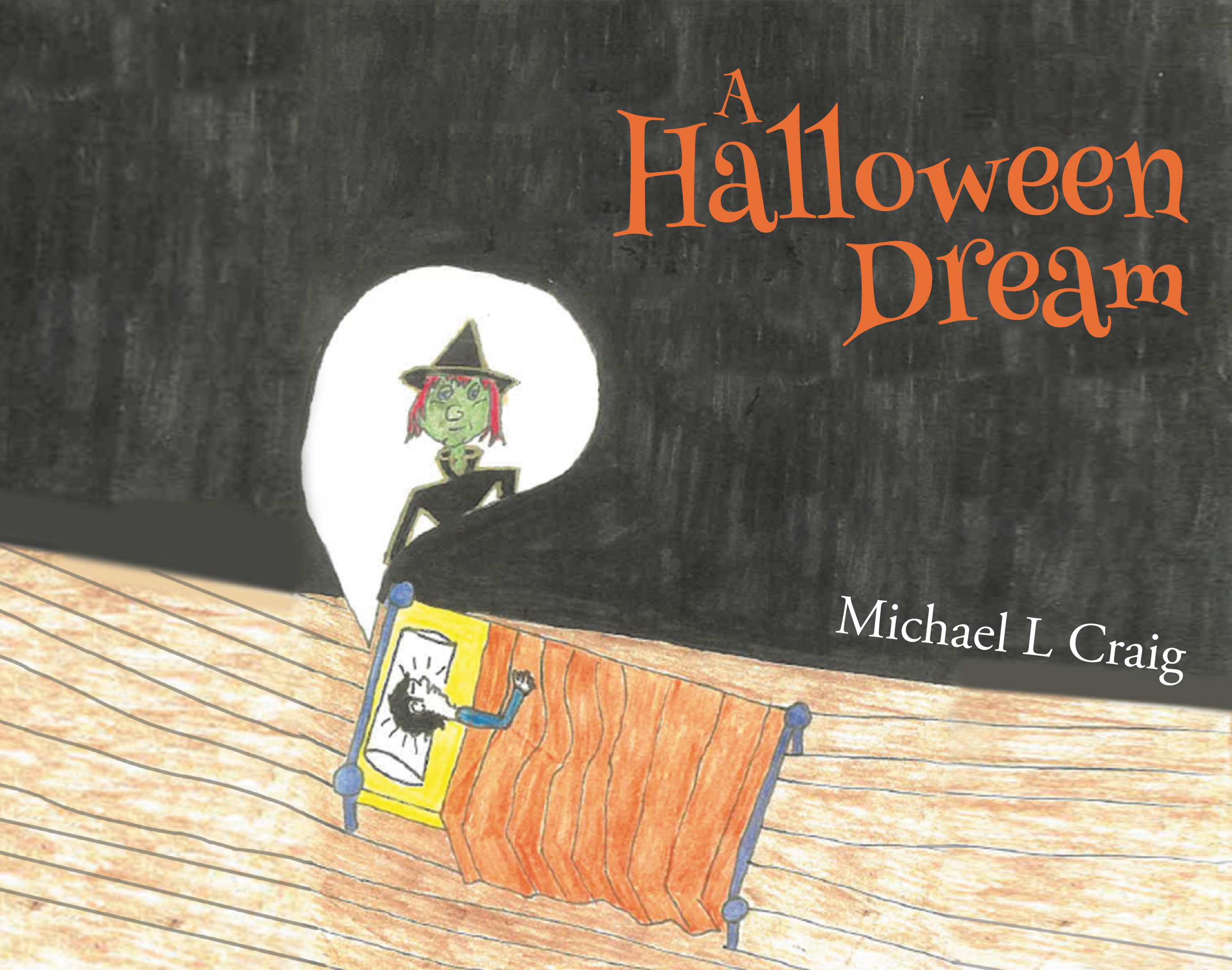 Author Michael L Craig’s New Book, "A Halloween Dream," is a Riveting Tale That Follows a Young Boy Who Investigates a Supposed Witch Living on His Street