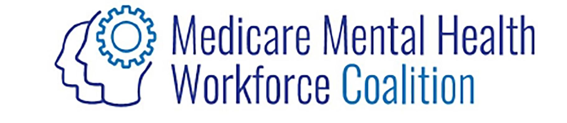 Medicare Mental Health Workforce Coalition Launches New Website to Support Growing Behavioral Health Workforce Serving America's Older Adults
